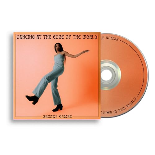 Brooke Combe - Dancing at the Edge of the World [Audio CD] 2