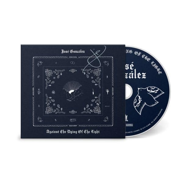JOSE GONZALEZ - AGAINST THE DYING OF THE LIGHT [Audio CD]