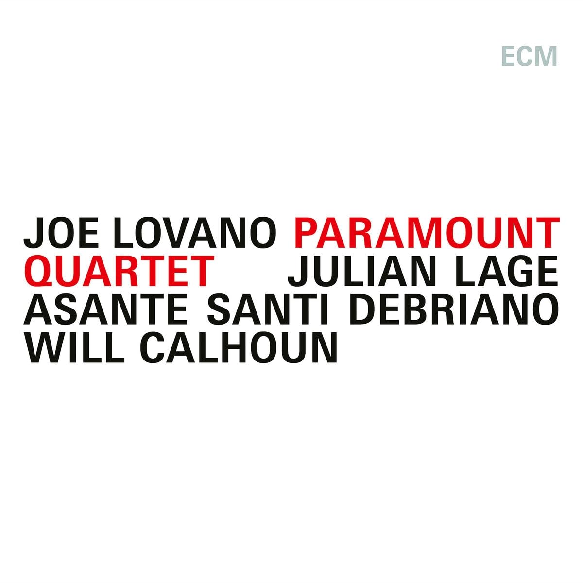 Joe Lovano / Paramount Quartet - Paramount Quartet [audioCD]