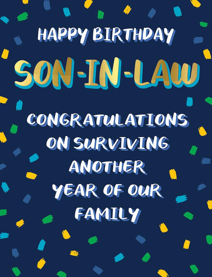 Piccadilly Greetings Son in Law Birthday Card - Humour | 8 x 6 Inches | Blue 1