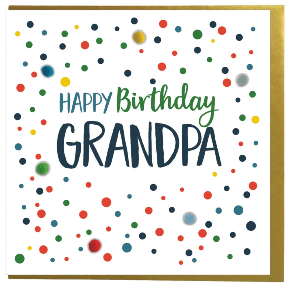 Claire Giles Greeting Cards Happy Birthday, Grandpa Pom Pom Card | 150x150mm | Blank Inside
