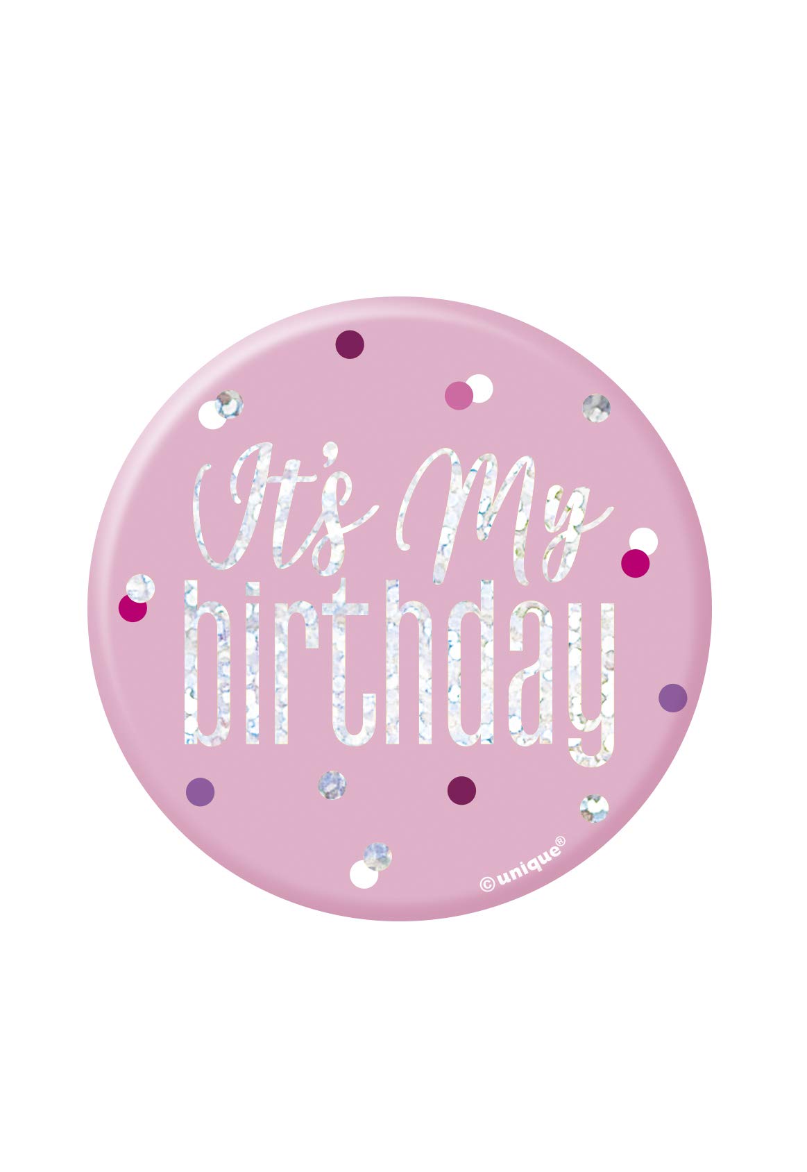 Unique Pink & Silver Birthday Badge - Glitz 'It's My Birthday' Design | Metal | 1 pc