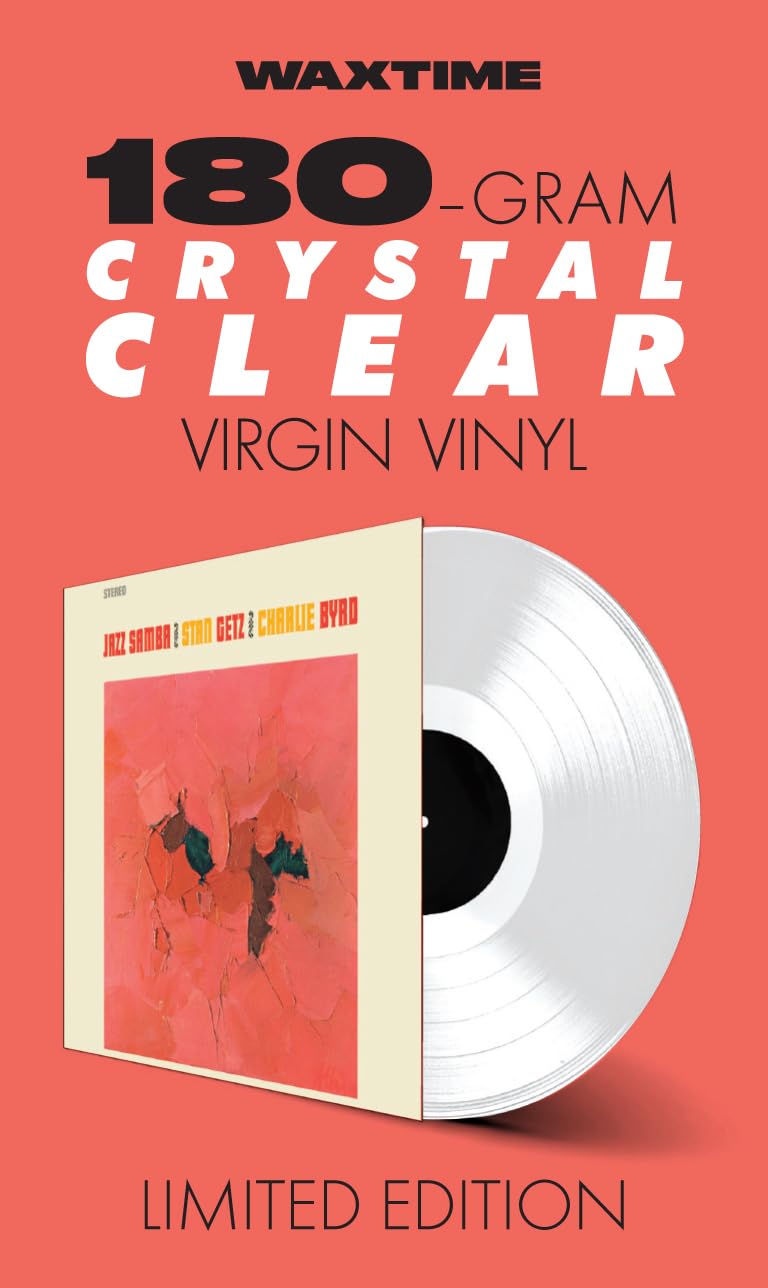 Stan Getz & Charlie Byrd - Jazz Samba [Limited Edition Crystal Clear Vinyl] 2