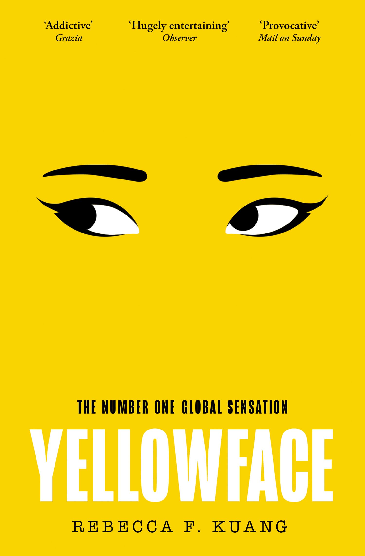 Yellowface: The instant #1 Sunday Times bestseller and Reese Witherspoon Book Cl by Kuang, Rebecca F (Paperback)
