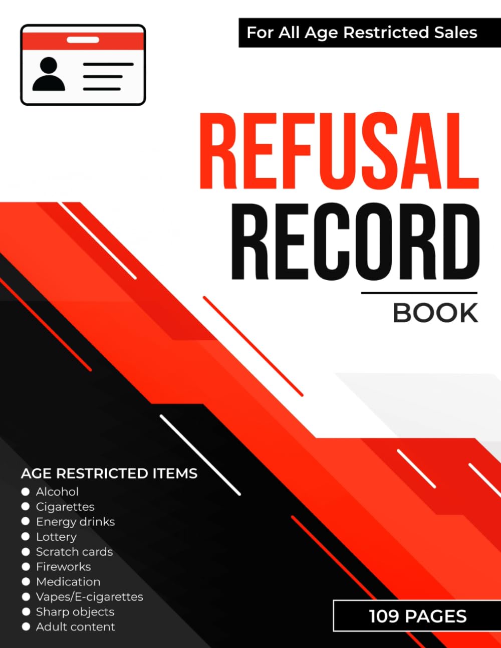 Bottled Success Designs Refusal Record Book - Challenge 25 Policy Log | Paperback | 109 Pages