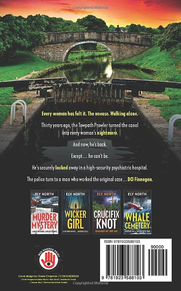 Ely North Lock Keeper: He Watches. He Waits. He Strikes - Paperback - Book 13
