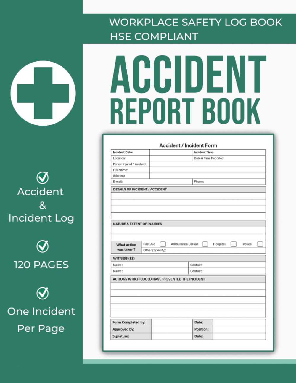 S&K Publications Accident Report Book HSE Compliant: A4 Workplace Health and Safety Record | Paperback 1