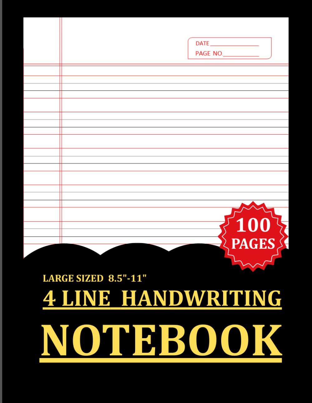 4 Line Handwriting Notebook - Letter Formation & Writing Practice for Kids - 100 Pages