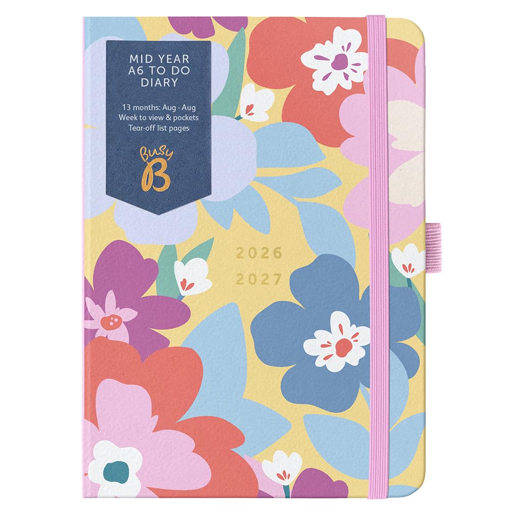 Busy B A6 Mid-Year Academic Planner - Aug '26 to Aug '27 | Floral Design | Elastic Closure 1