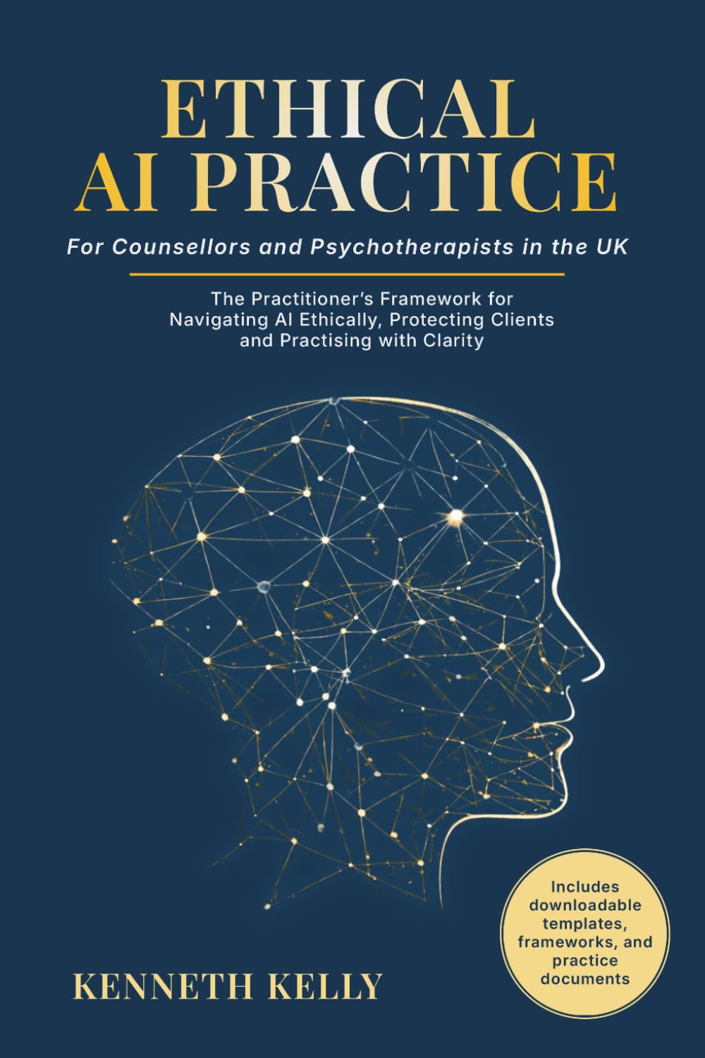 Ethical AI Practice for Counsellors and Psychotherapists in the UK | Paperback