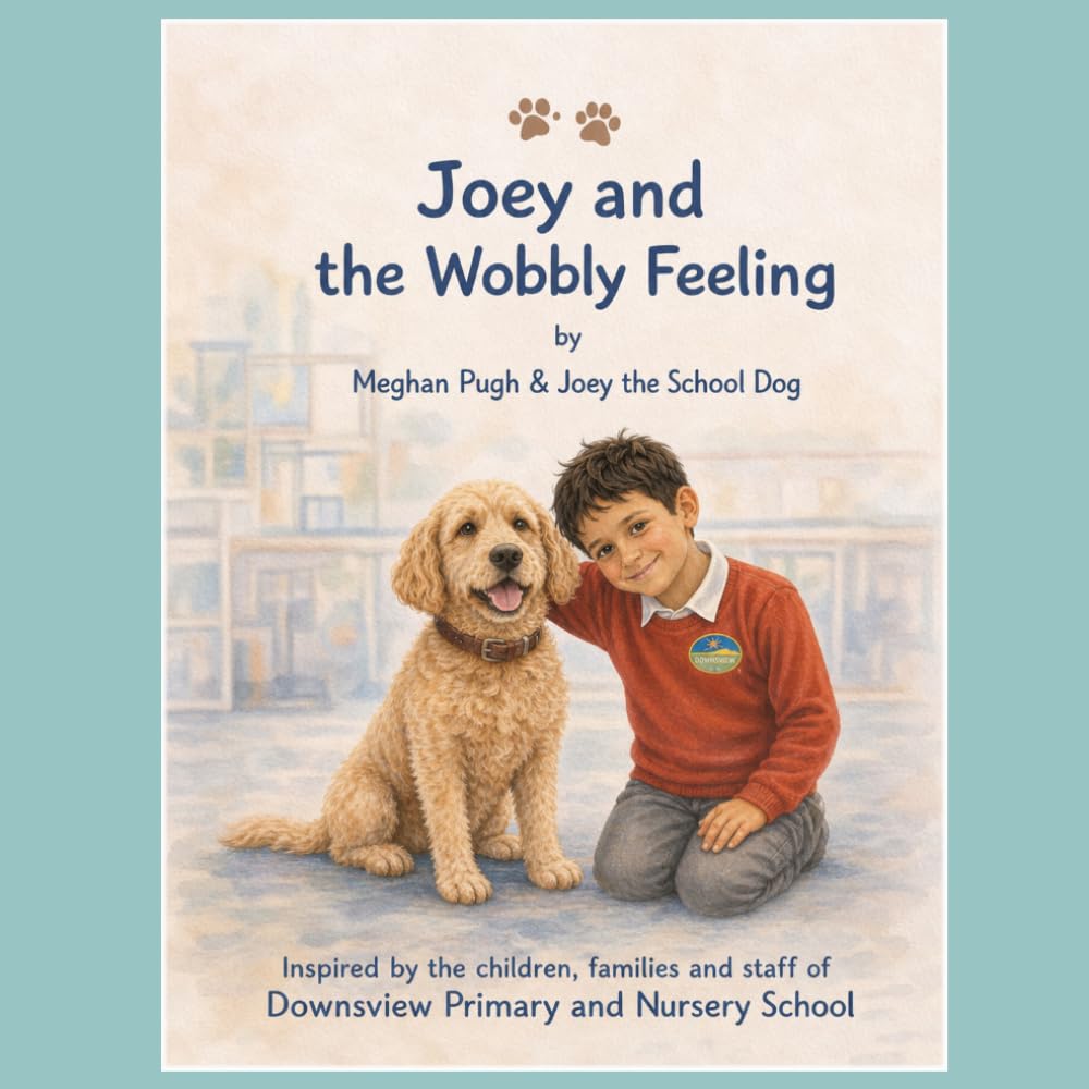 Ms Meghan Pugh - Joey and the Wobbly Feeling (Joey our School Dog) | Paperback