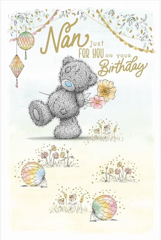 Me To You Bear Tatty Teddy Birthday Card for Nan | 6 x 9 in | Gold Foil Accents