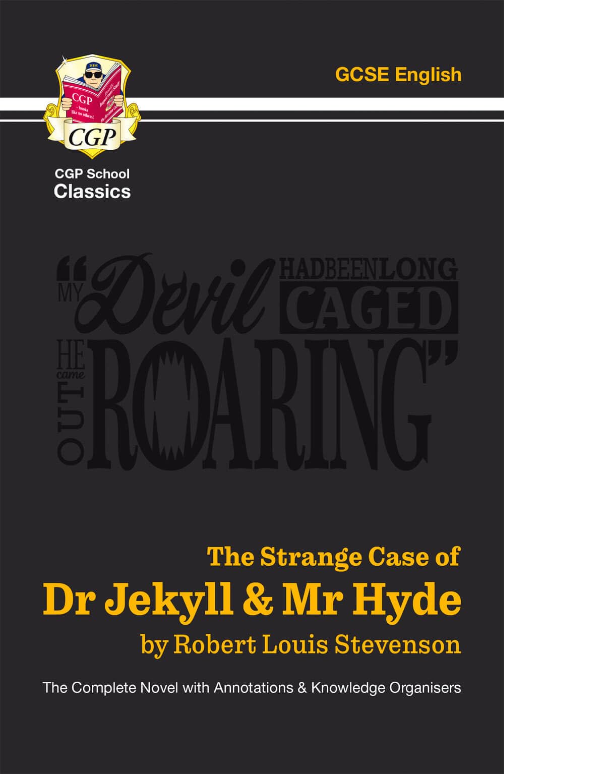CGP The Strange Case of Dr Jekyll & Mr Hyde - Complete Novel with Annotations | Paperback | Reading Age 14-16 1