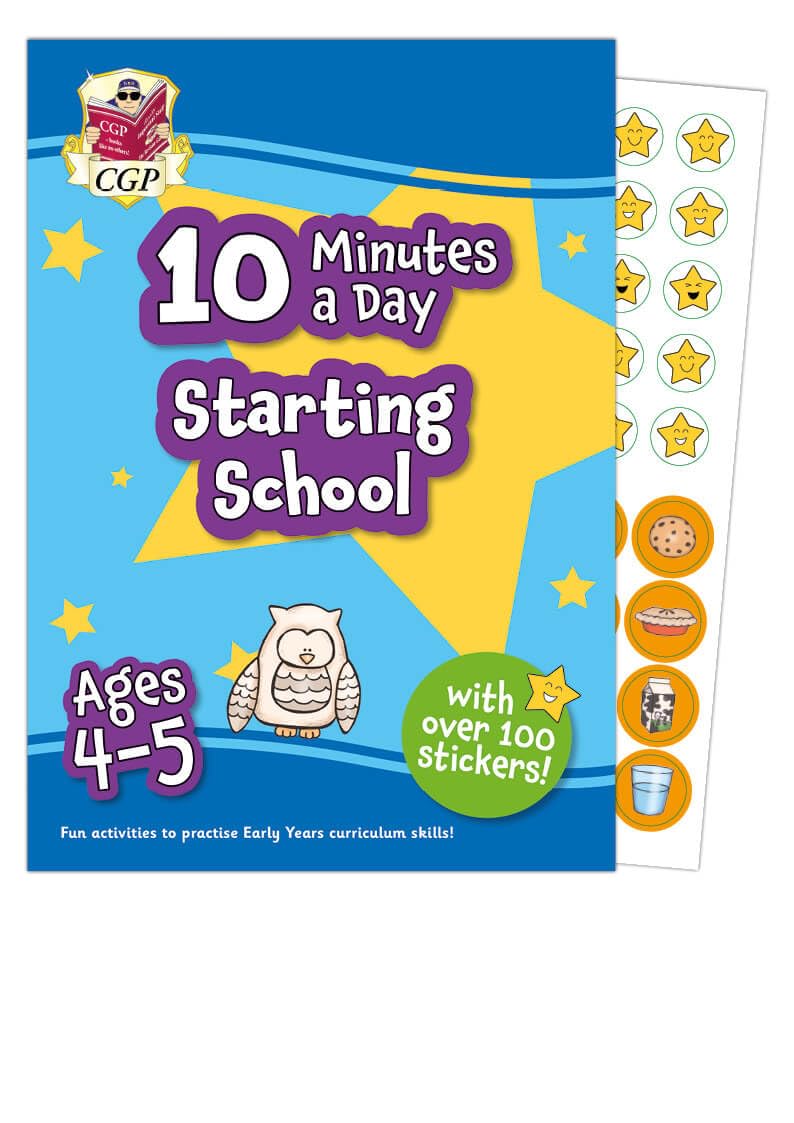 CGP 10 Minutes a Day Starting School Activity Book for Ages 4-5 | Over 100 Stickers 1