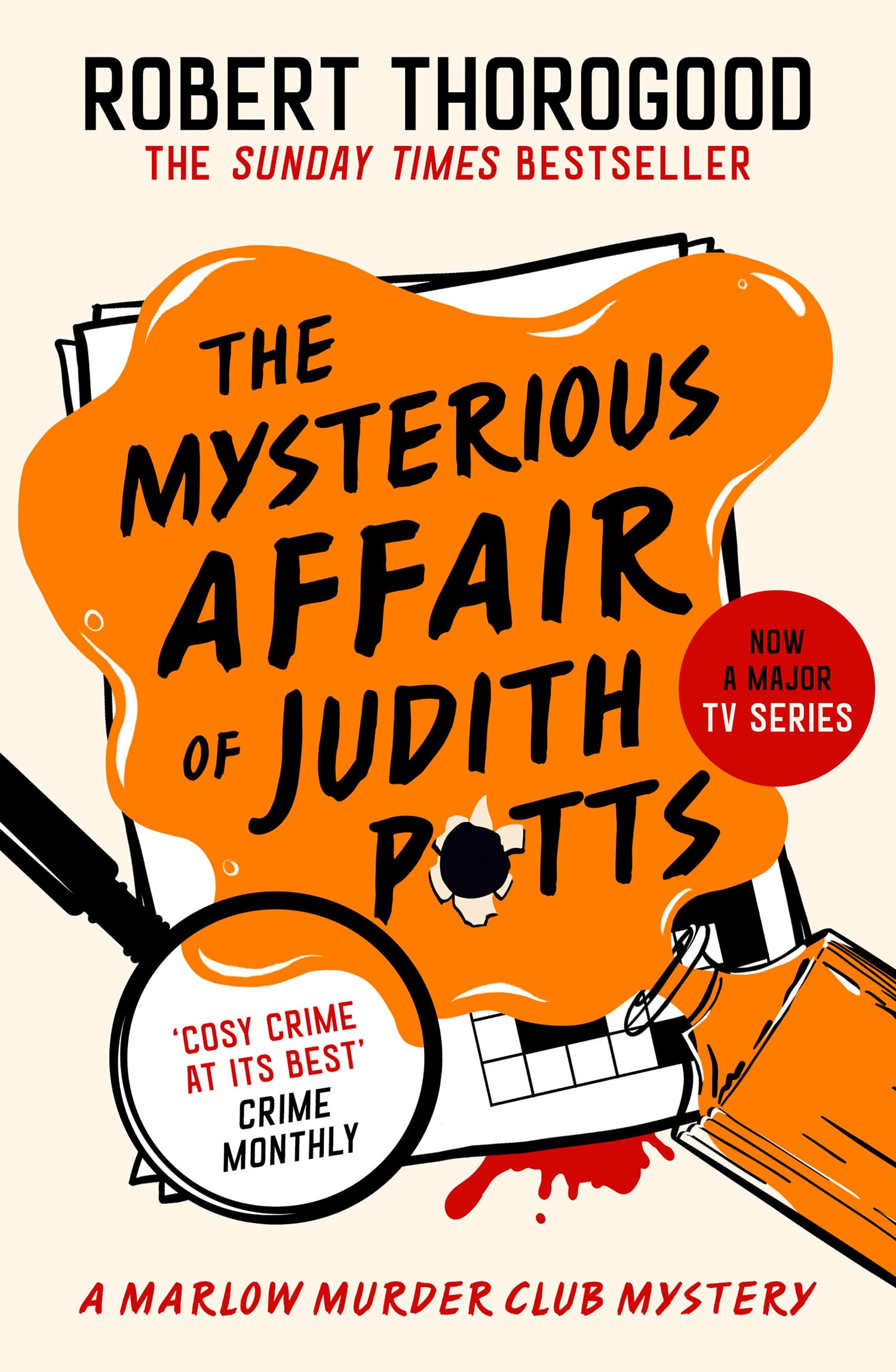 Robert Thorogood - The Mysterious Affair Of Judith Potts | Book 5 of The Marlow Murder Club | Paperback