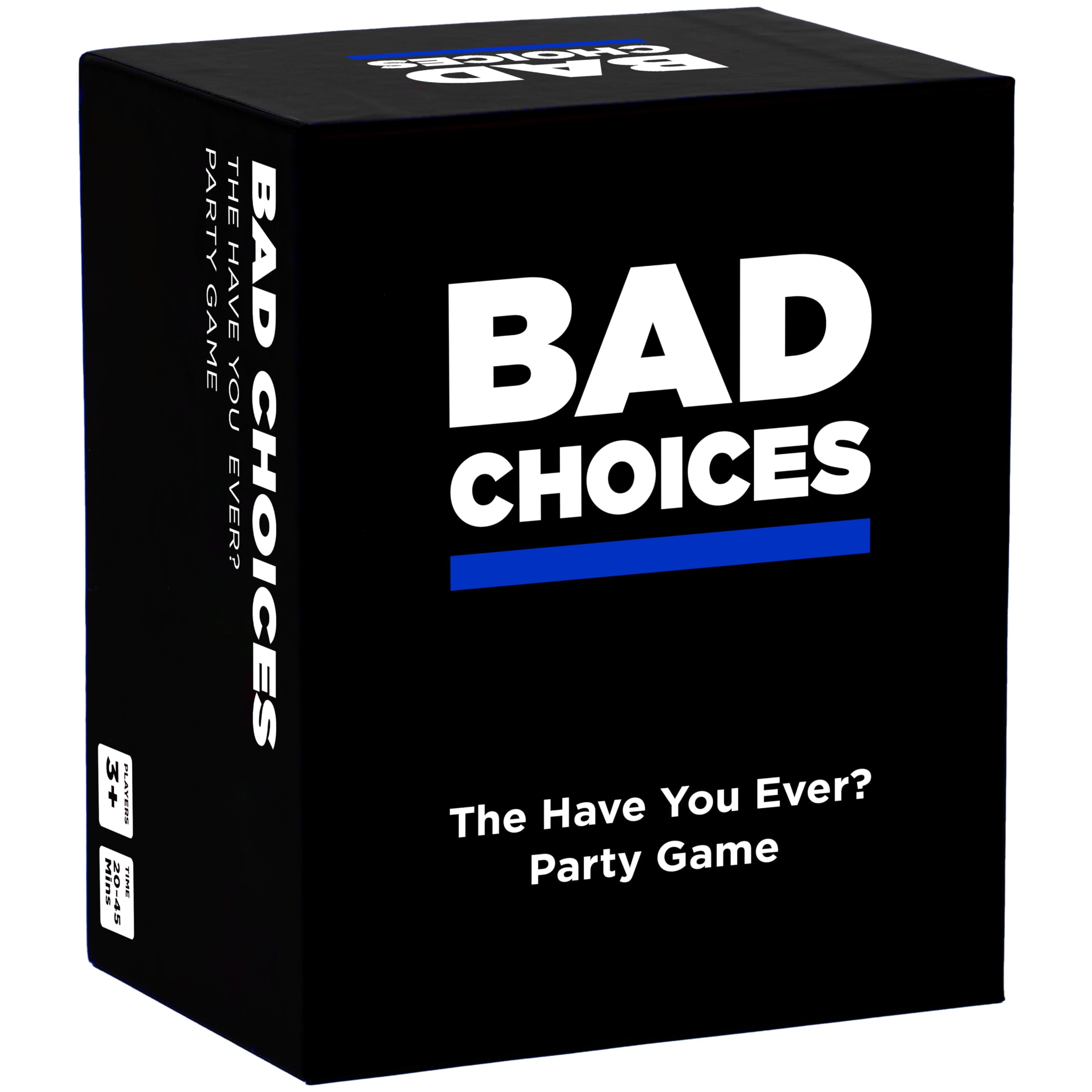 BAD CHOICES The Have You Ever? Game | 300 Cards | Ages 15+ | 3+ Players | 20-45 Min 1