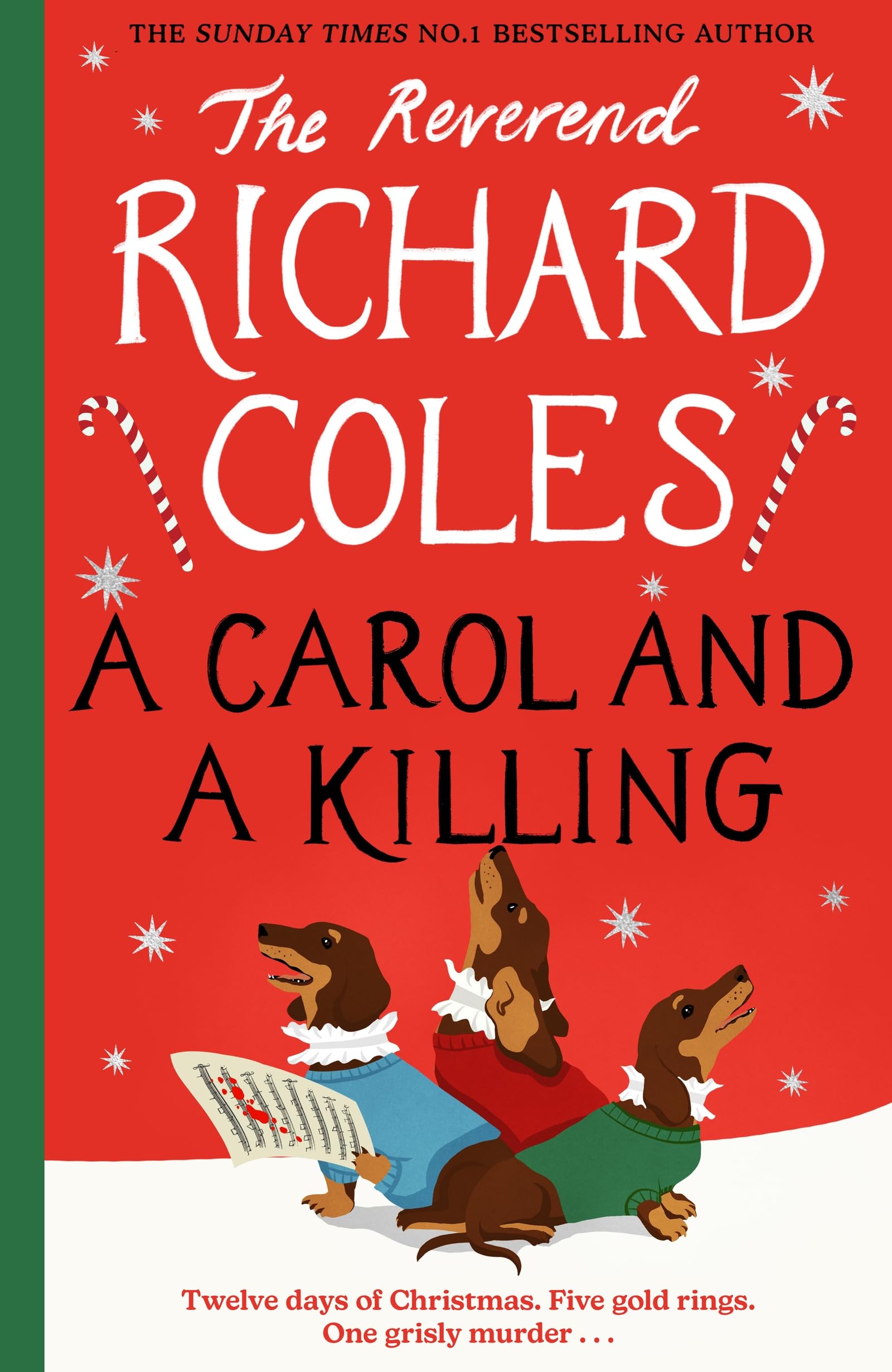 Coles, Reverend Richard - A Carol and a Killing: A Canon Clement Christmas Novella [Hardcover]