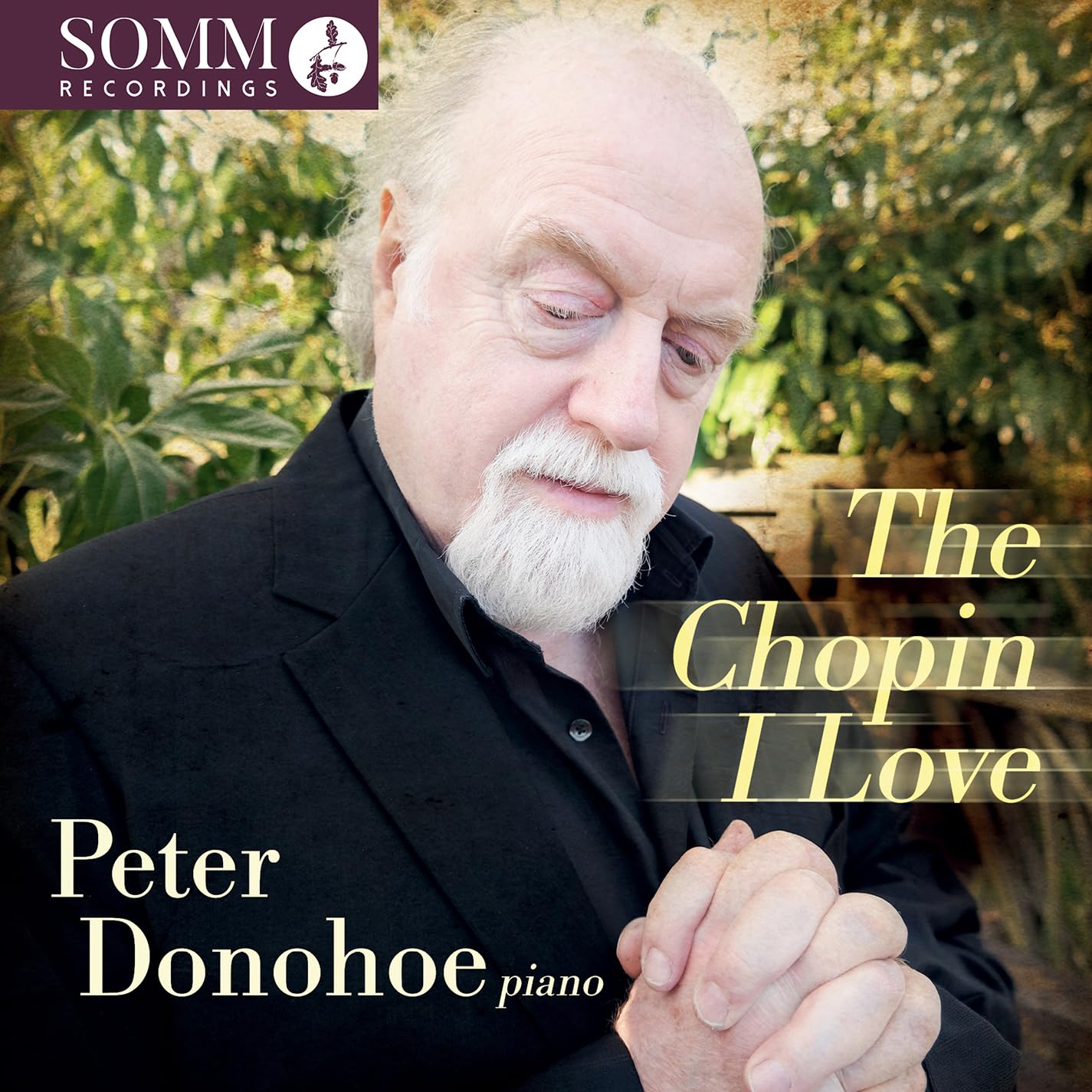 Peter Donohoe - The Chopin I Love [CD]