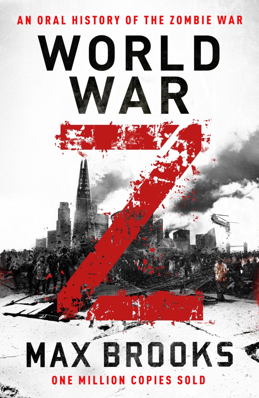World War Z: An Oral History of the Zombie War by Max Brooks | Paperback | 334 Pages 1