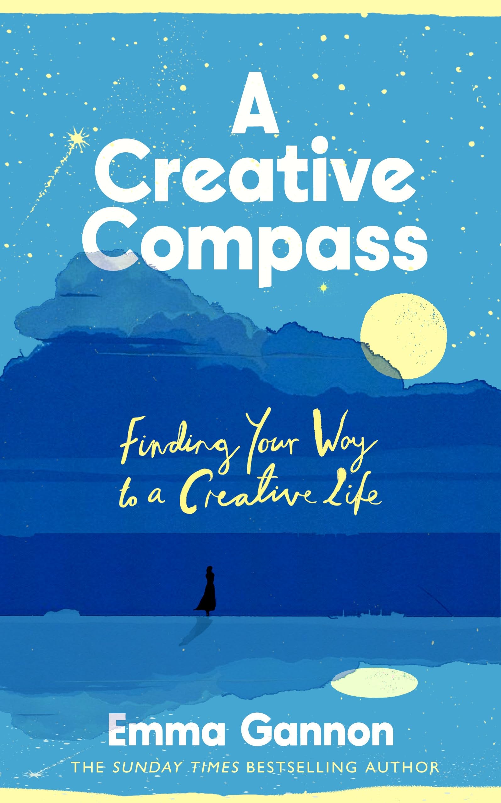 Emma Gannon - A Creative Compass: Finding Your Way to a Creative Life | Hardcover