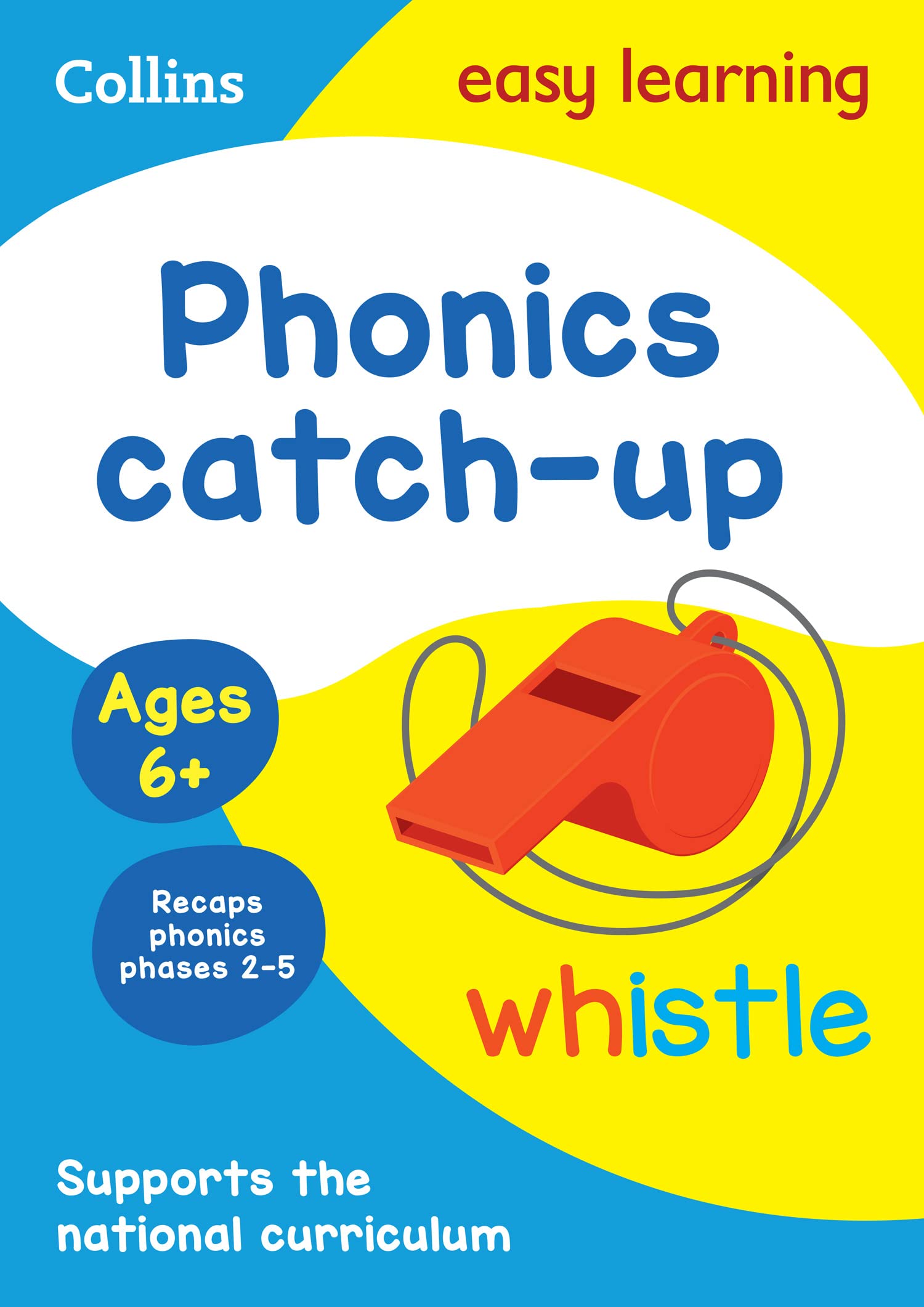 Collins Phonics Catch-up Activity Book Ages 6+ | KS1 English Literacy | Paperback
