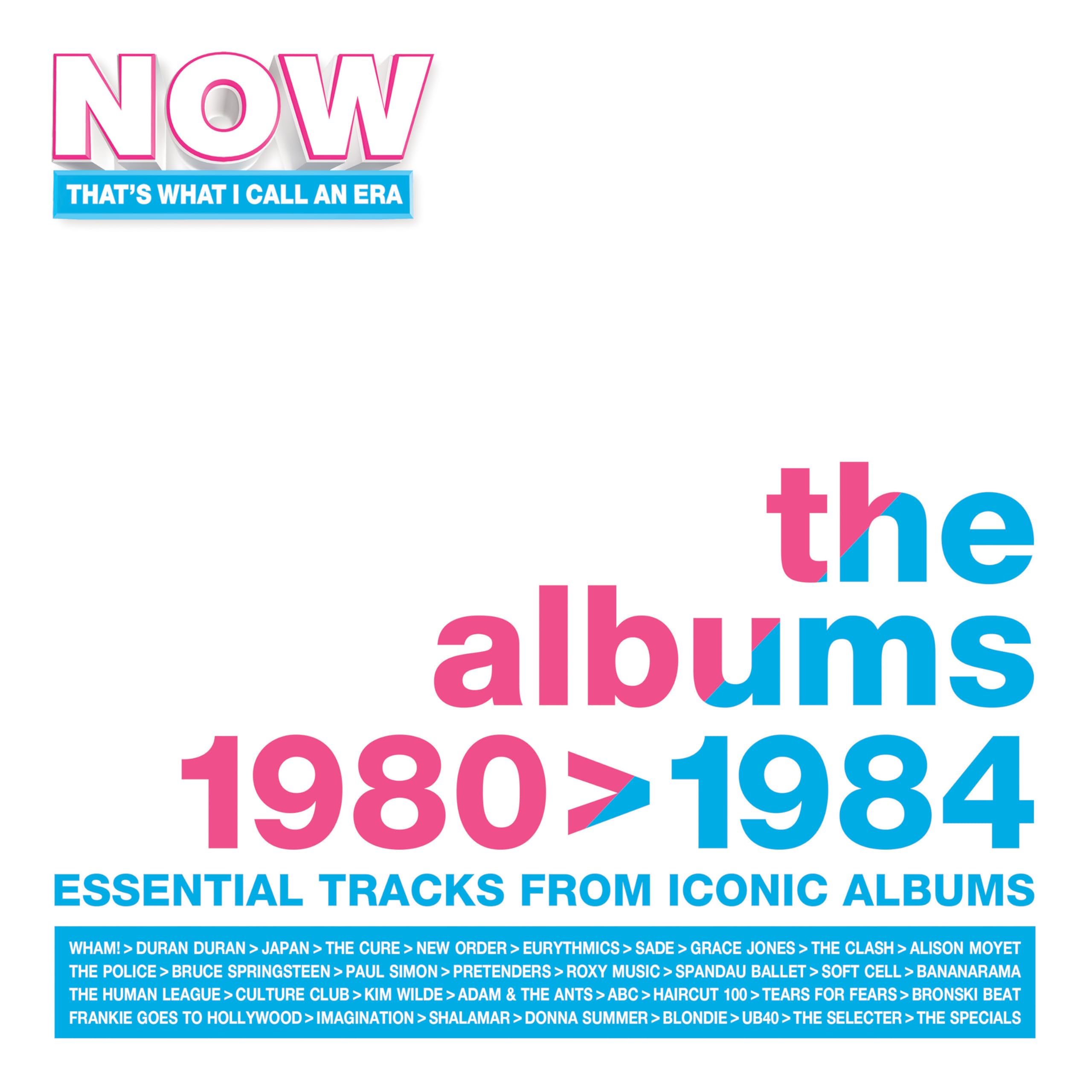 NOW That's What I Call An Era: The Albums 1980-1984 - 4-CD Compilation 2