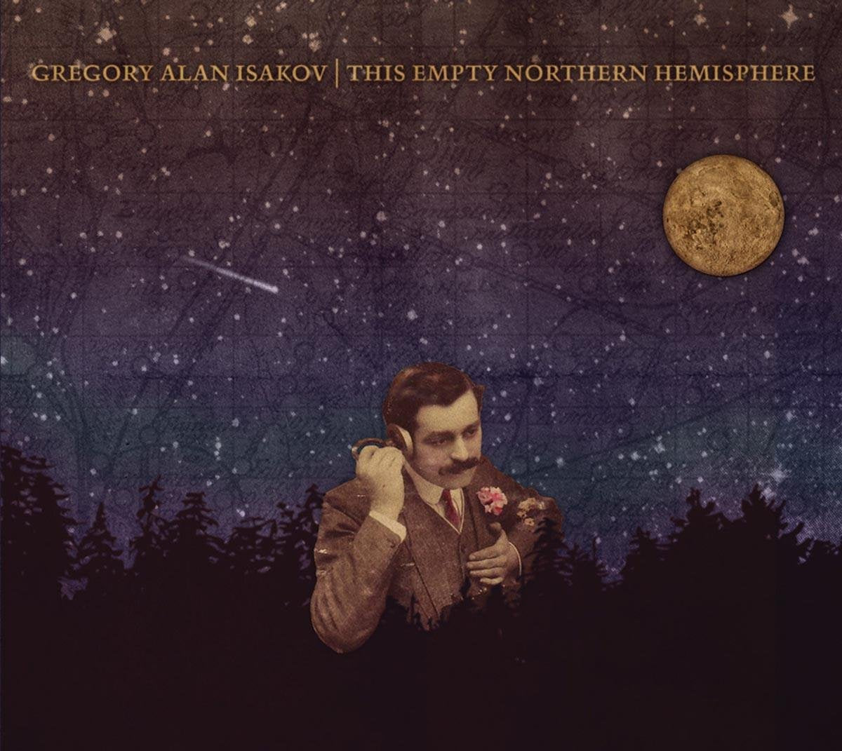 Gregory Alan Isakov - This Empty Northern Hemisphere [CD]