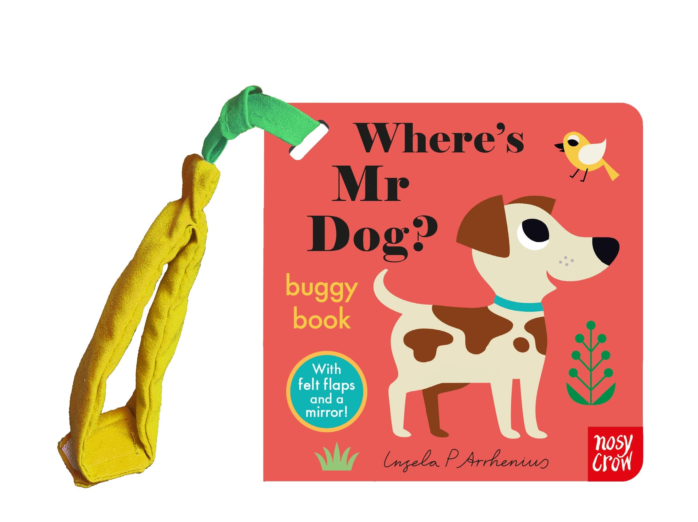 Nosy Crow Where's Mr Dog? Buggy Book - Lift-the-Flap, Baby - 1 Year