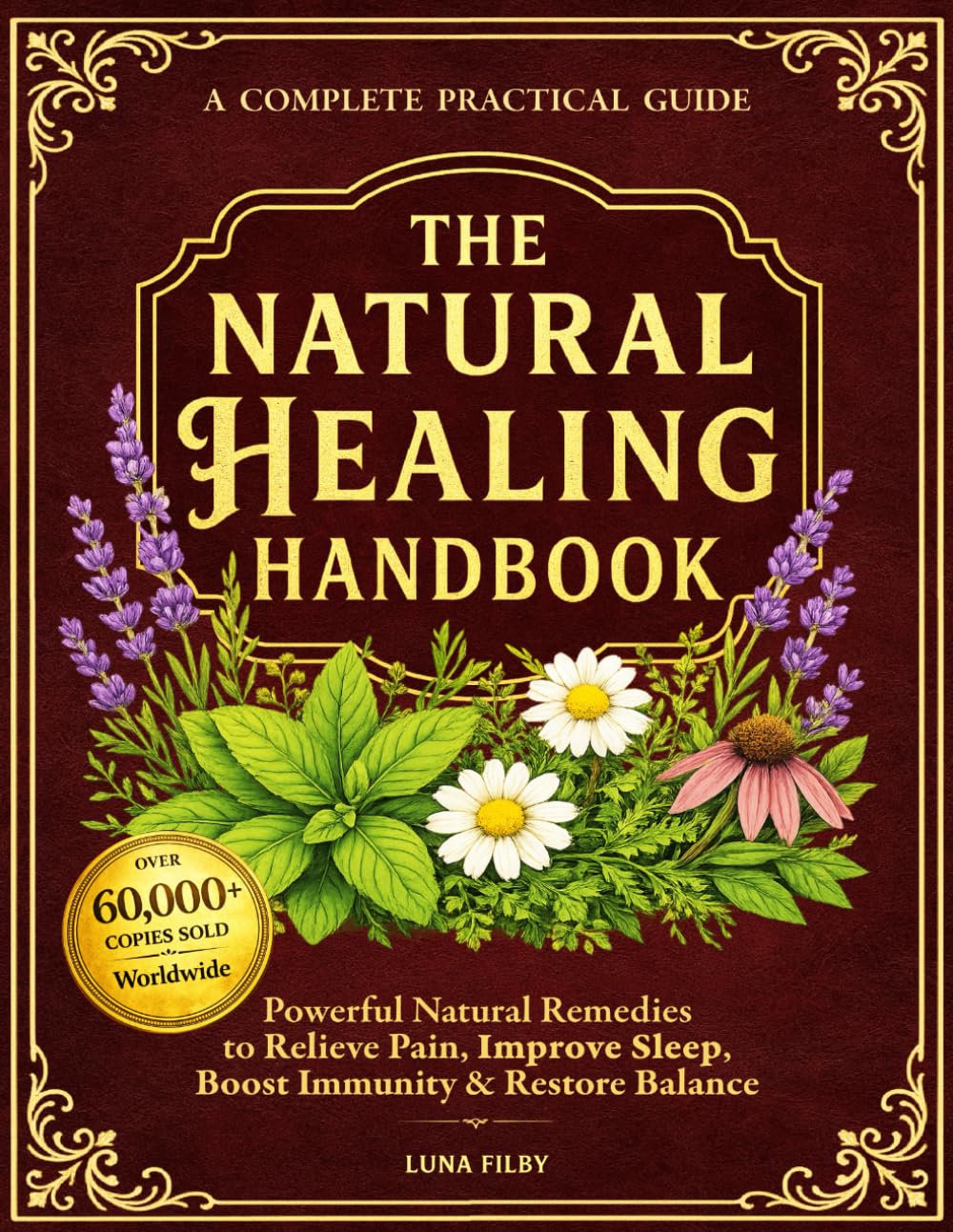 Filby Luna - The Natural Healing Handbook | Powerful Natural Remedies for Pain & Inflammation | Paperback 1