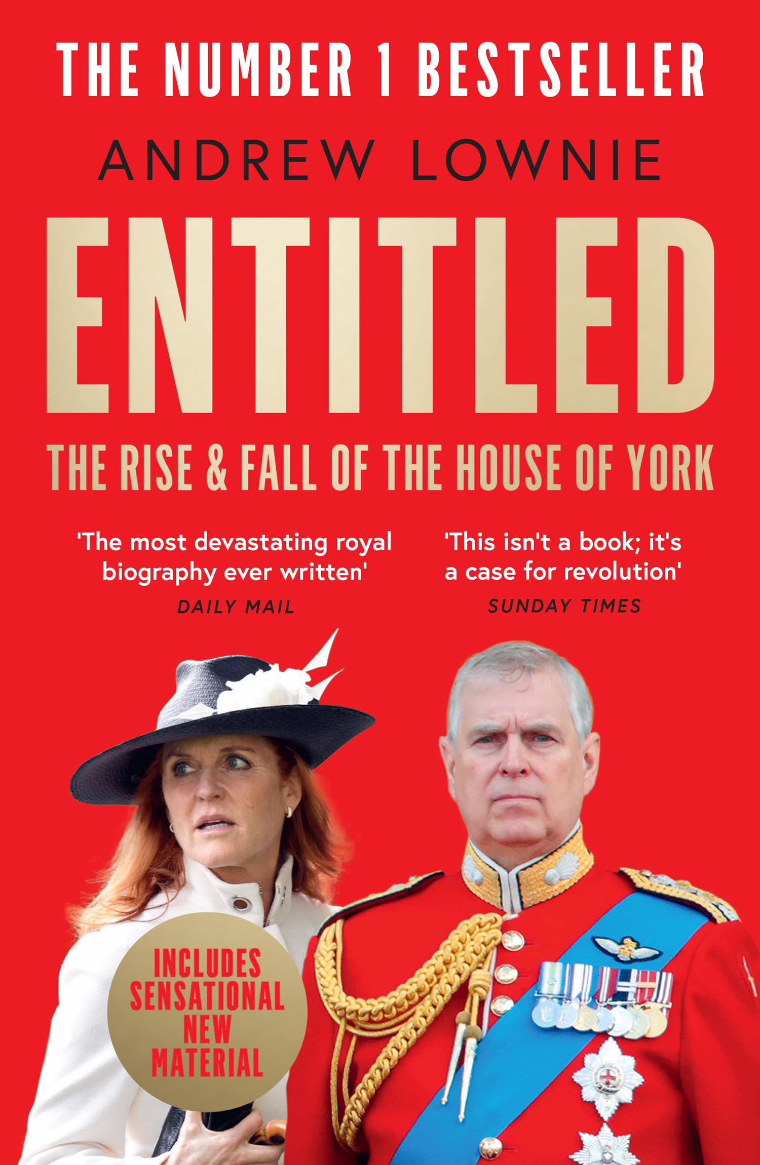 Andrew Lownie - Entitled: Read the full story of Andrew Mountbatten-Windsor and Sarah Fergu | Paperback