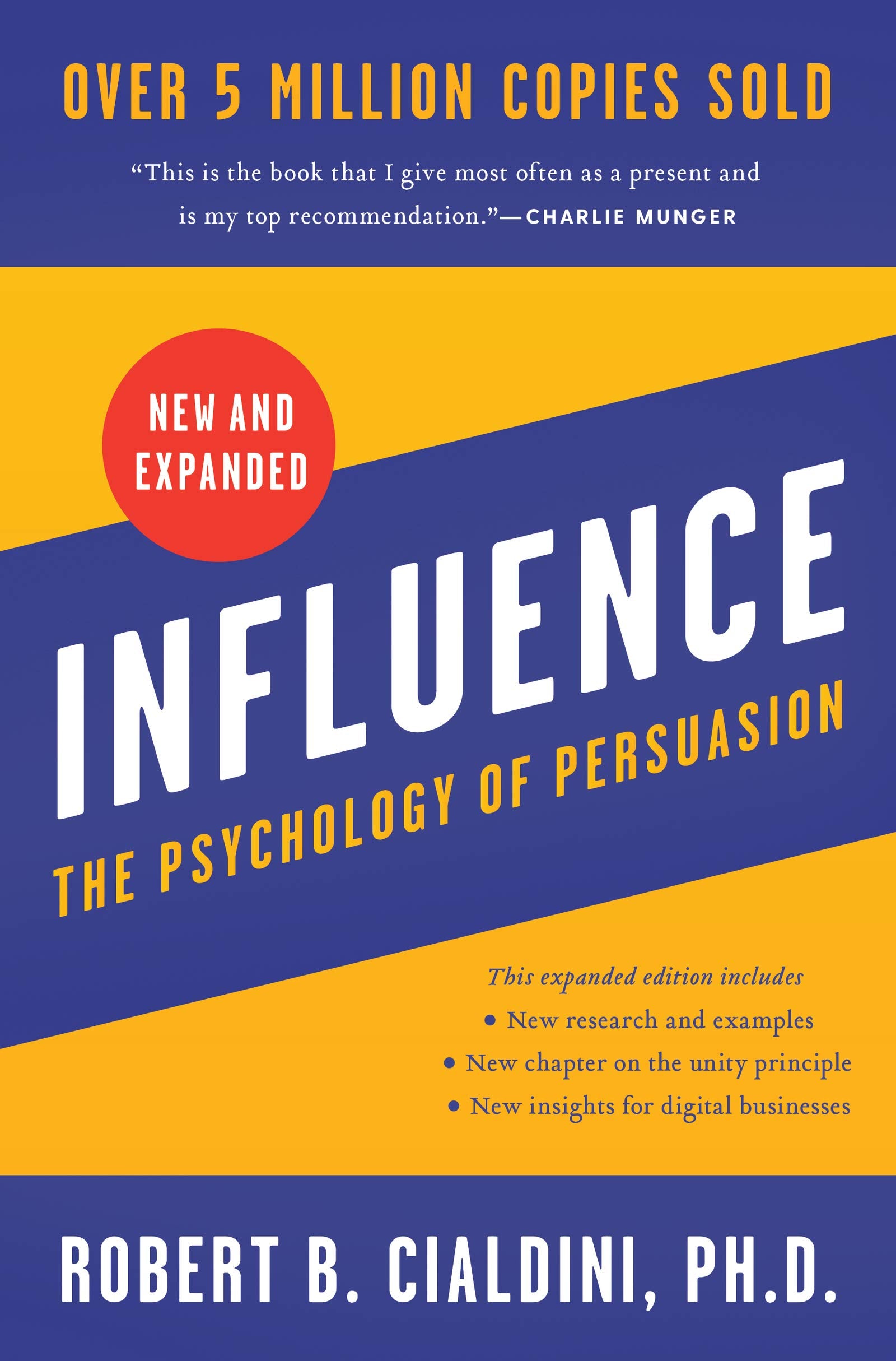 Robert B. Cialdini PhD - Influence, New and Expanded UK: Psychology of Persuasion | Paperback | 592 Pages 1