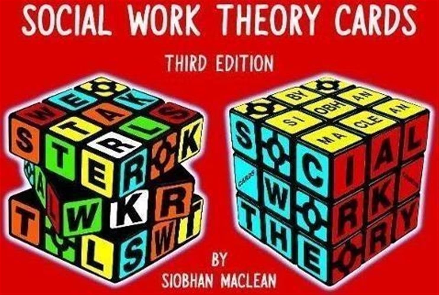 Social Work Theory Cards - 3rd Edition April 2020 - Siobhan Maclean