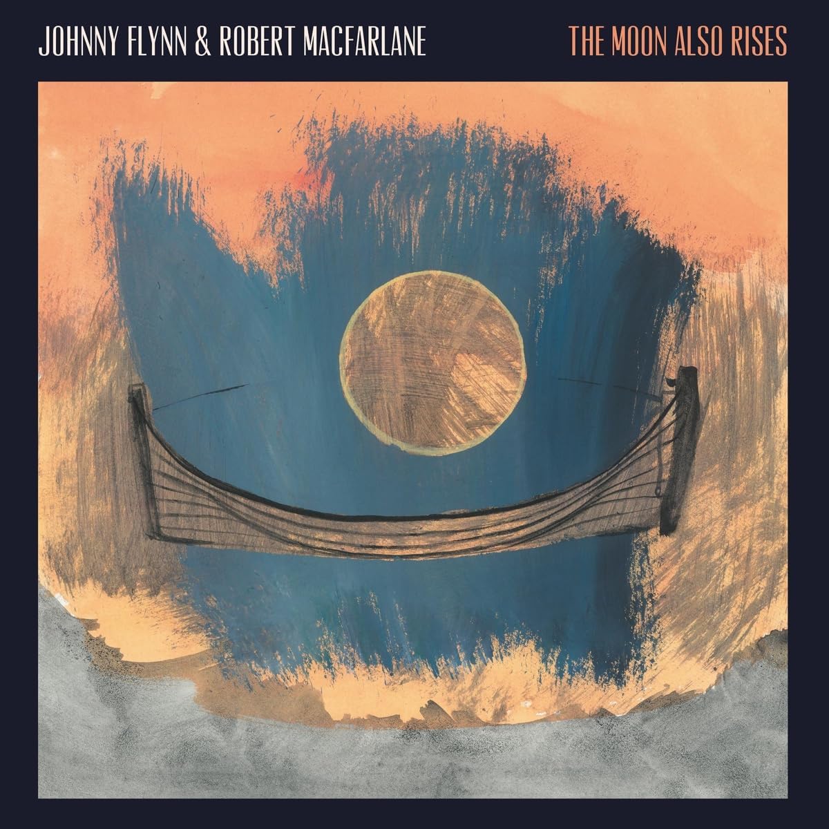 Johnny Flynn & Robert Macfarlane - The Moon Also Rises [Audio CD] 1