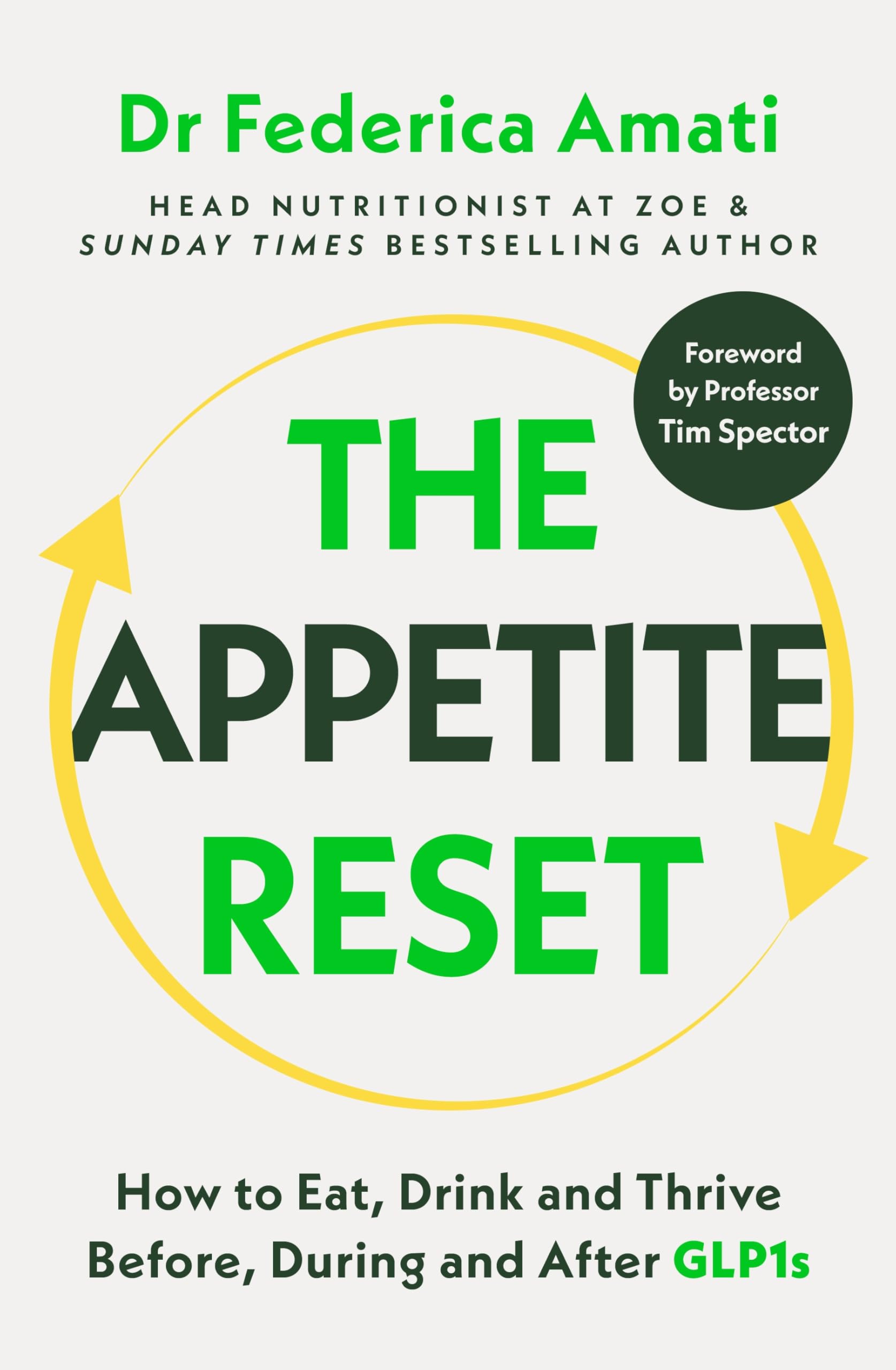 Michael Joseph The Appetite Reset: How to Eat, Drink and Thrive Before, During and After G | Hardcover