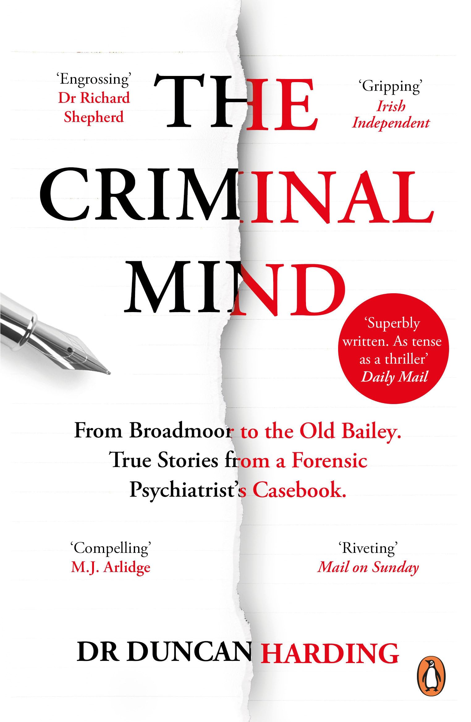 The Criminal Mind: Gripping Encounters with Serial Killers and True Crime by Dr Duncan Harding (Paperback)
