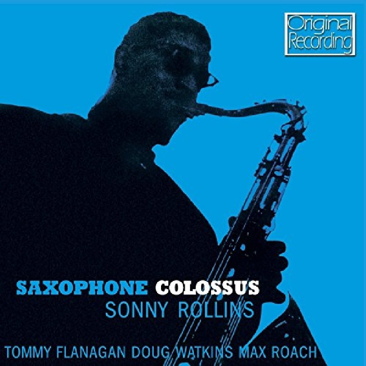 Sonny Rollins Quartet - Saxophone Colossus [CD] 1