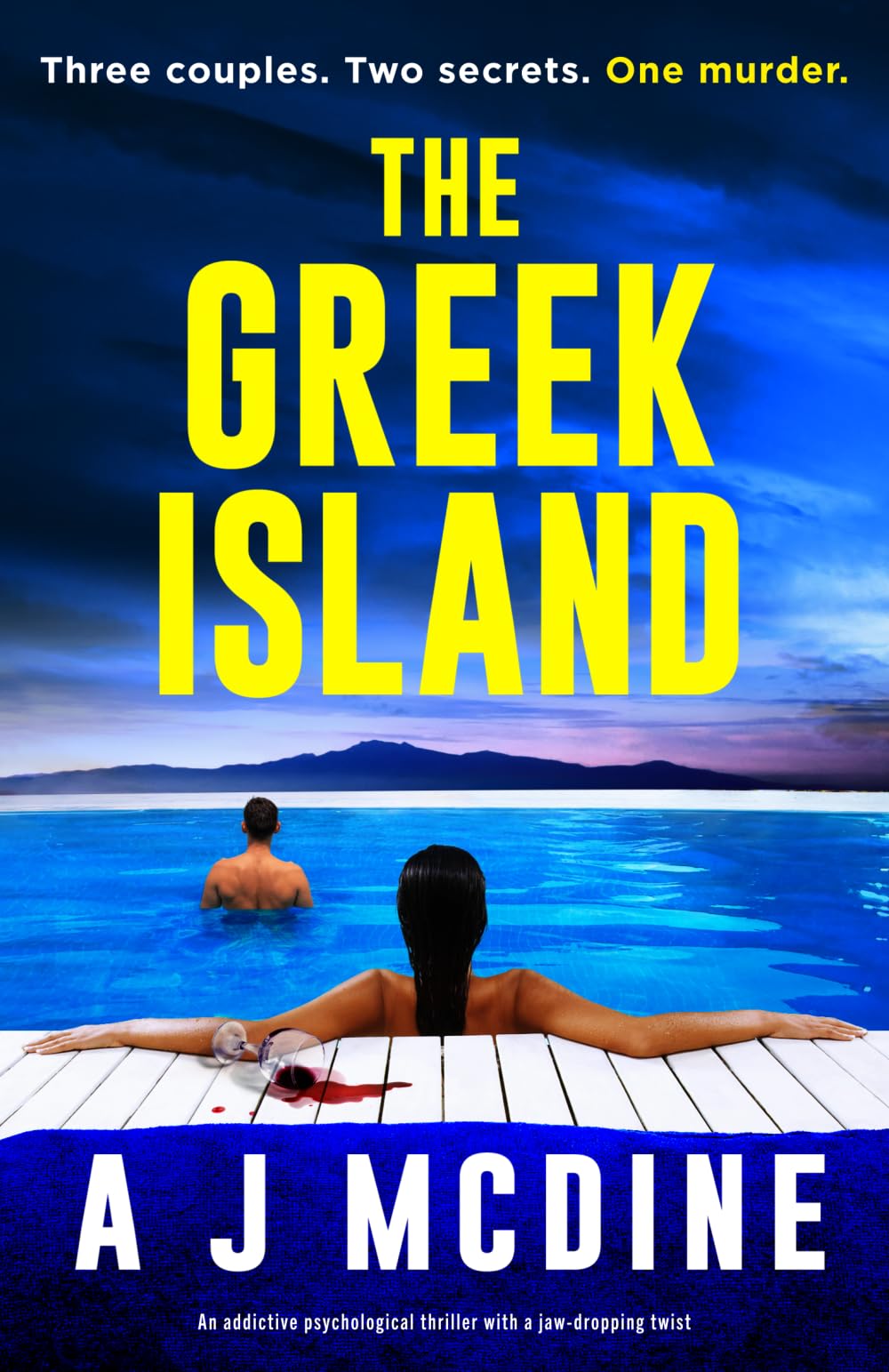 A J McDine - The Greek Island | Addictive Psychological Thriller Paperback