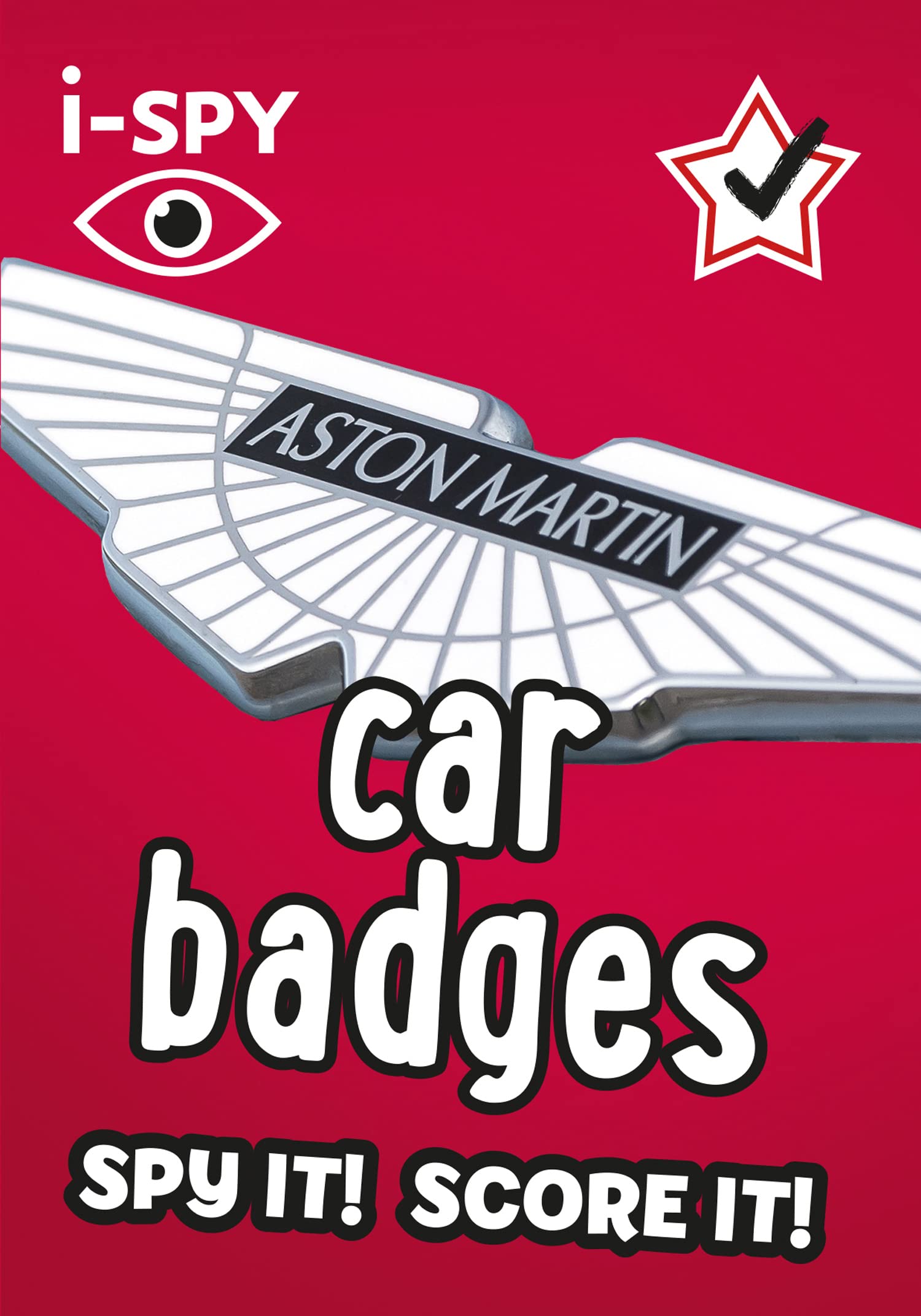 Collins i-SPY Car Badges: Spy It! Score It! (i-SPY Guides) | Ages 4-9 | Paperback