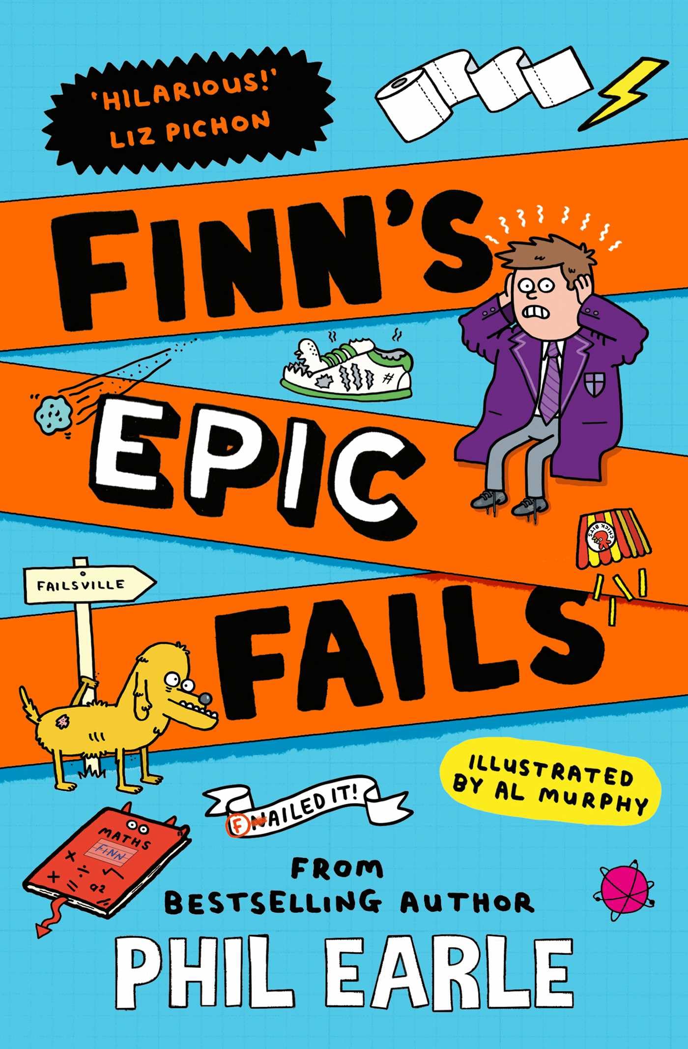 Finn's Epic Fails by Phil Earle - Book 1 of 3 | Paperback | Ages 9+
