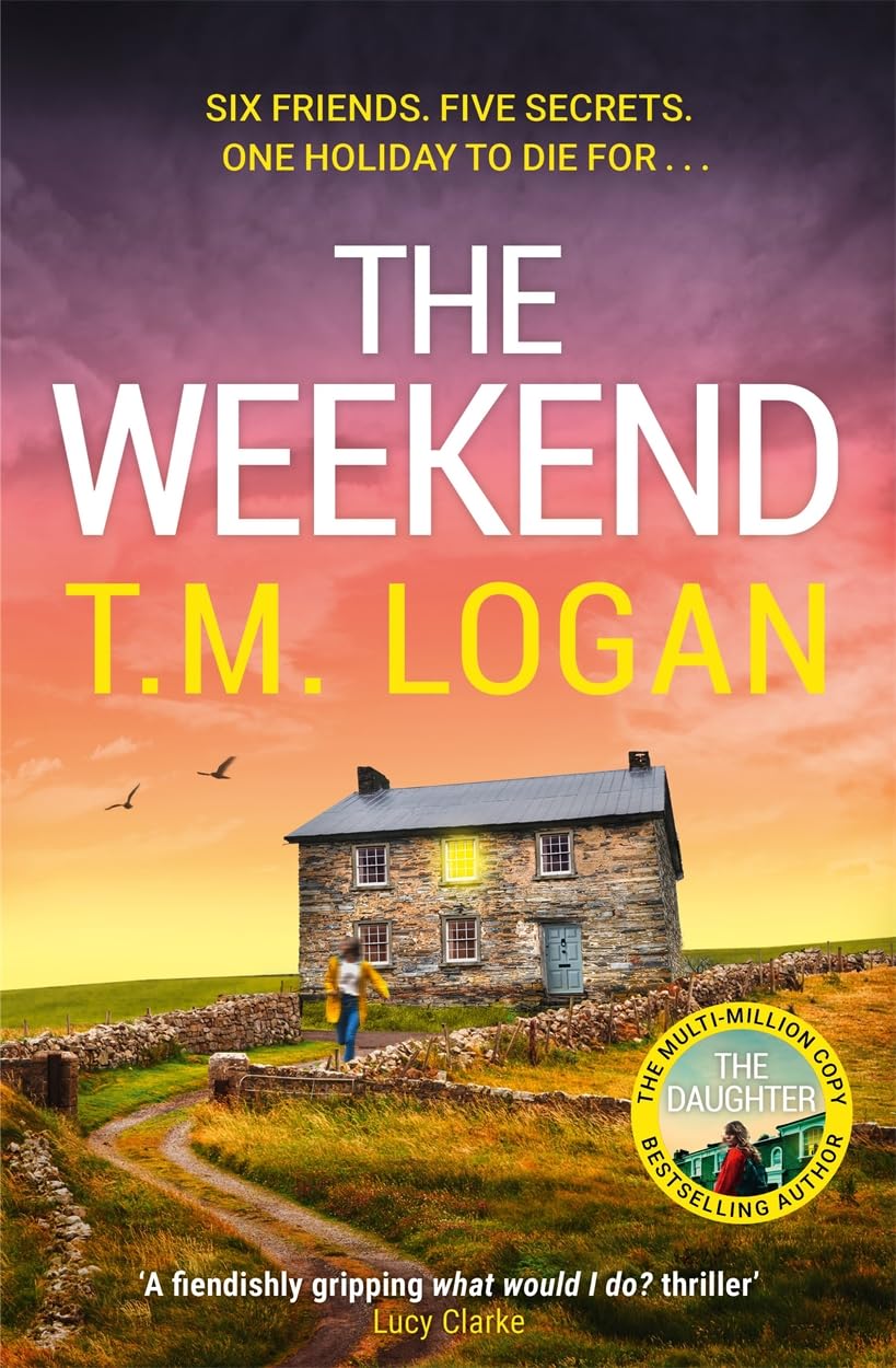 Zaffre The Weekend by T.M. Logan | Hardcover Mystery Thriller 1