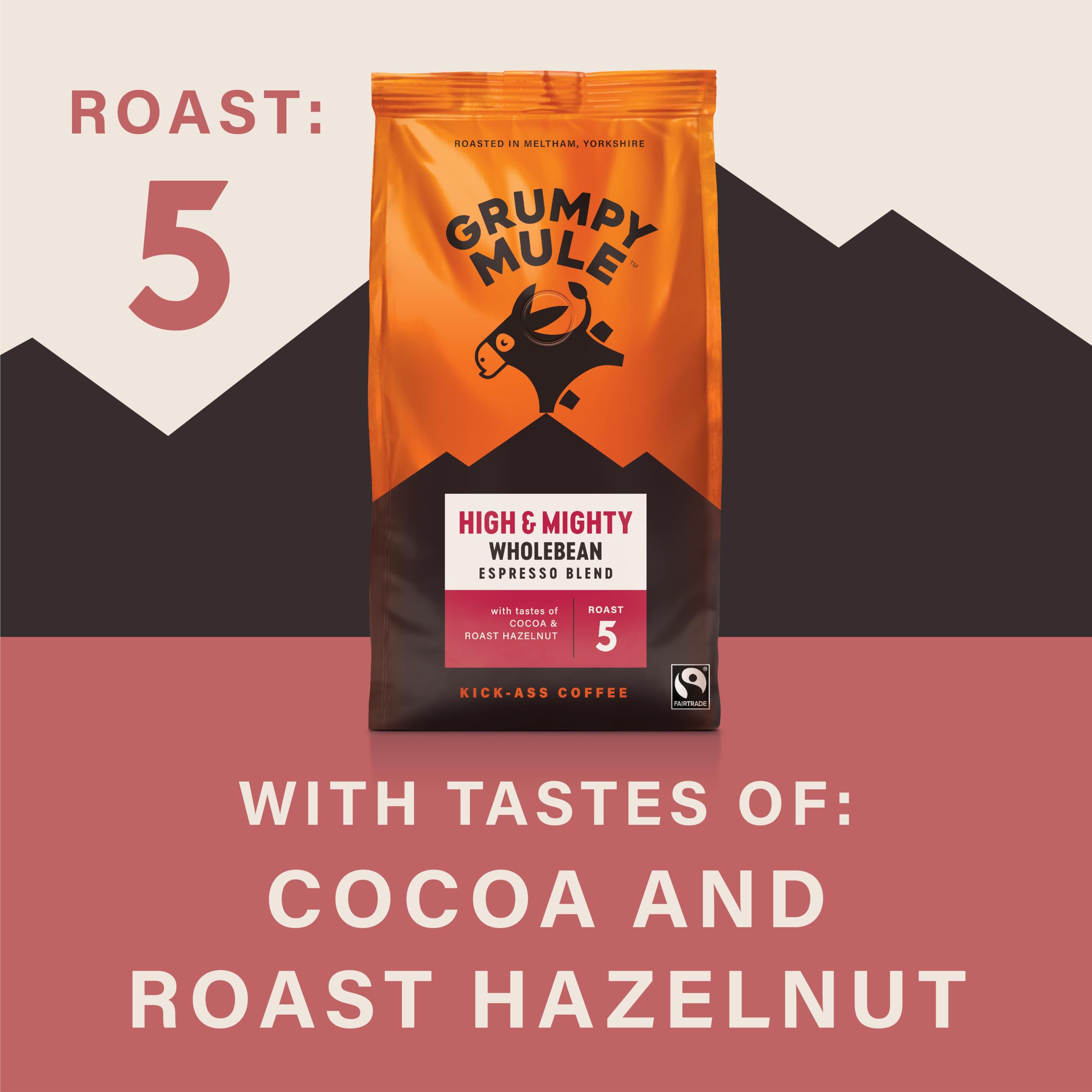 Grumpy Mule High and Mighty Espresso Blend Whole Coffee Beans - Cocoa & Hazelnut Notes | Roast Level 5 | 500g