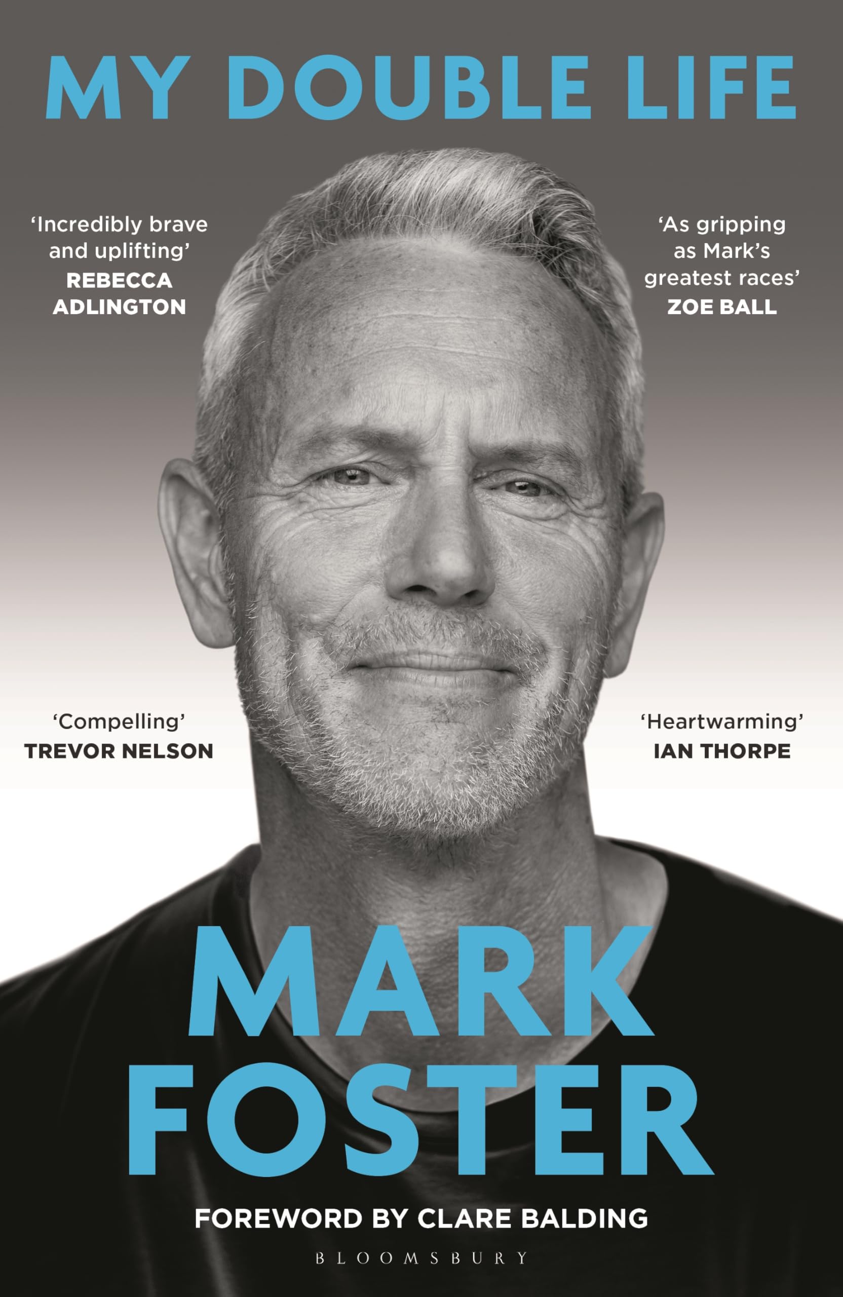 Bloomsbury Mark Foster - A My Double Life: My Autobiography | Hardcover