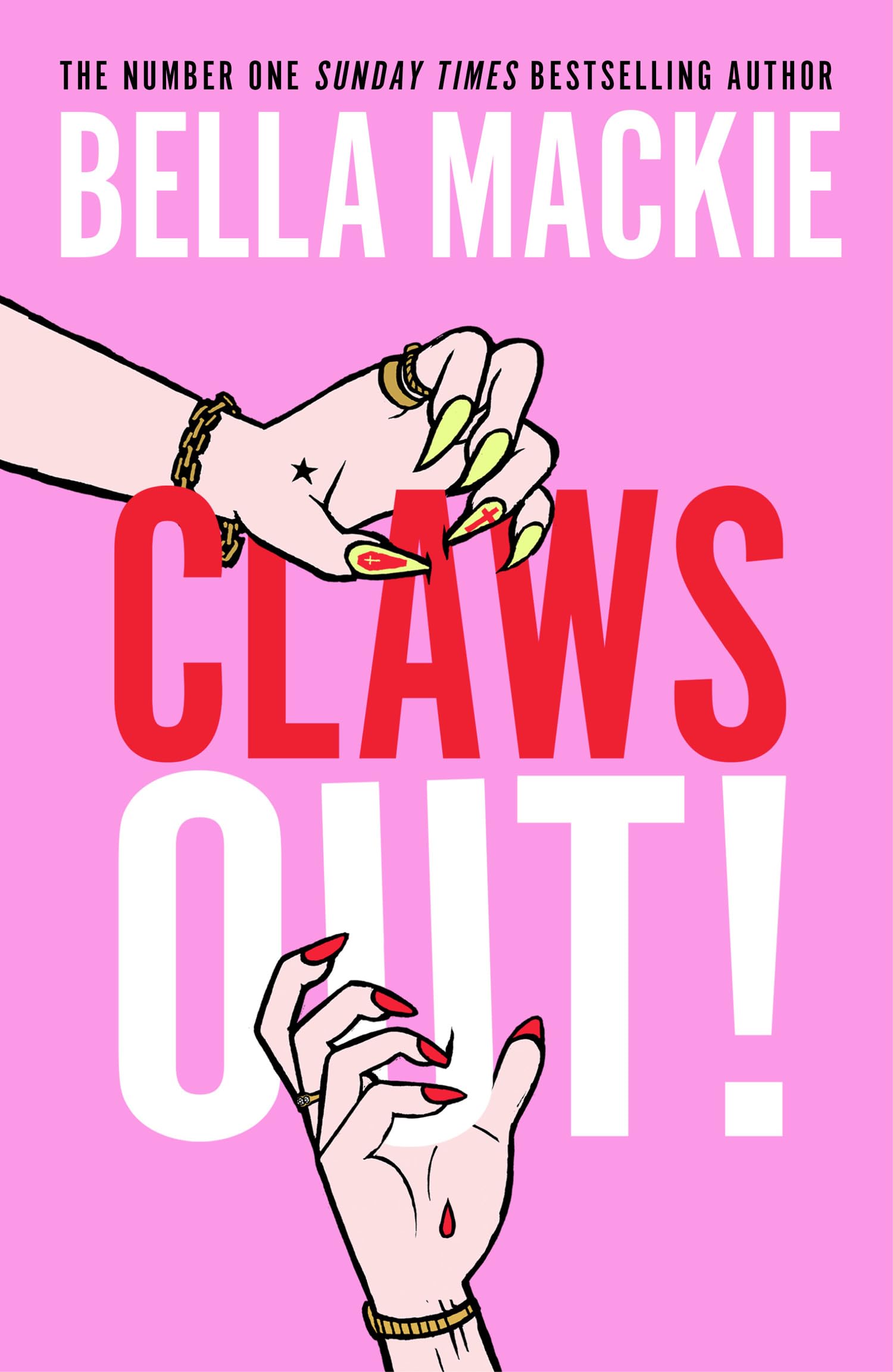 The Borough Press Claws Out! - Darkly Delicious Mystery Novel by Bella Mackie | Hardcover
