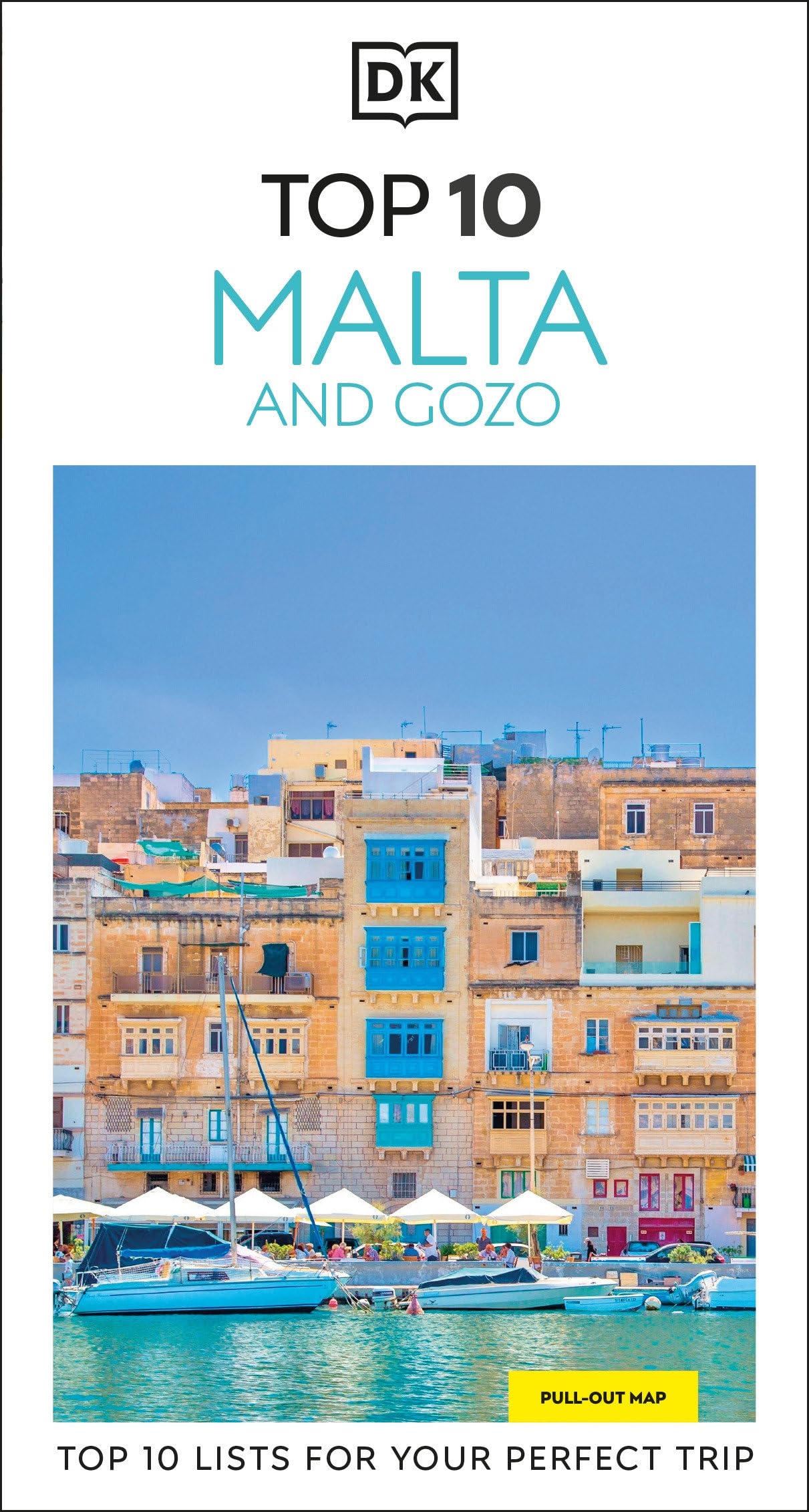 DK Top 10 Malta and Gozo: Top 10 Lists for Your Perfect Trip | Paperback | English