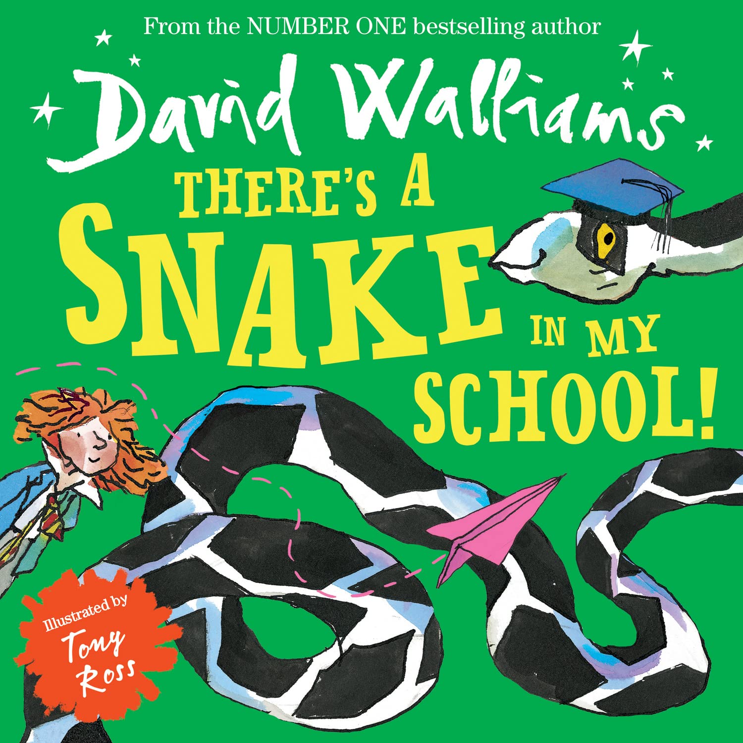 HARPERCOLLINSCHILDREN’SBOOKS There’s a Snake in My School! Picture Book | Ages 4-6