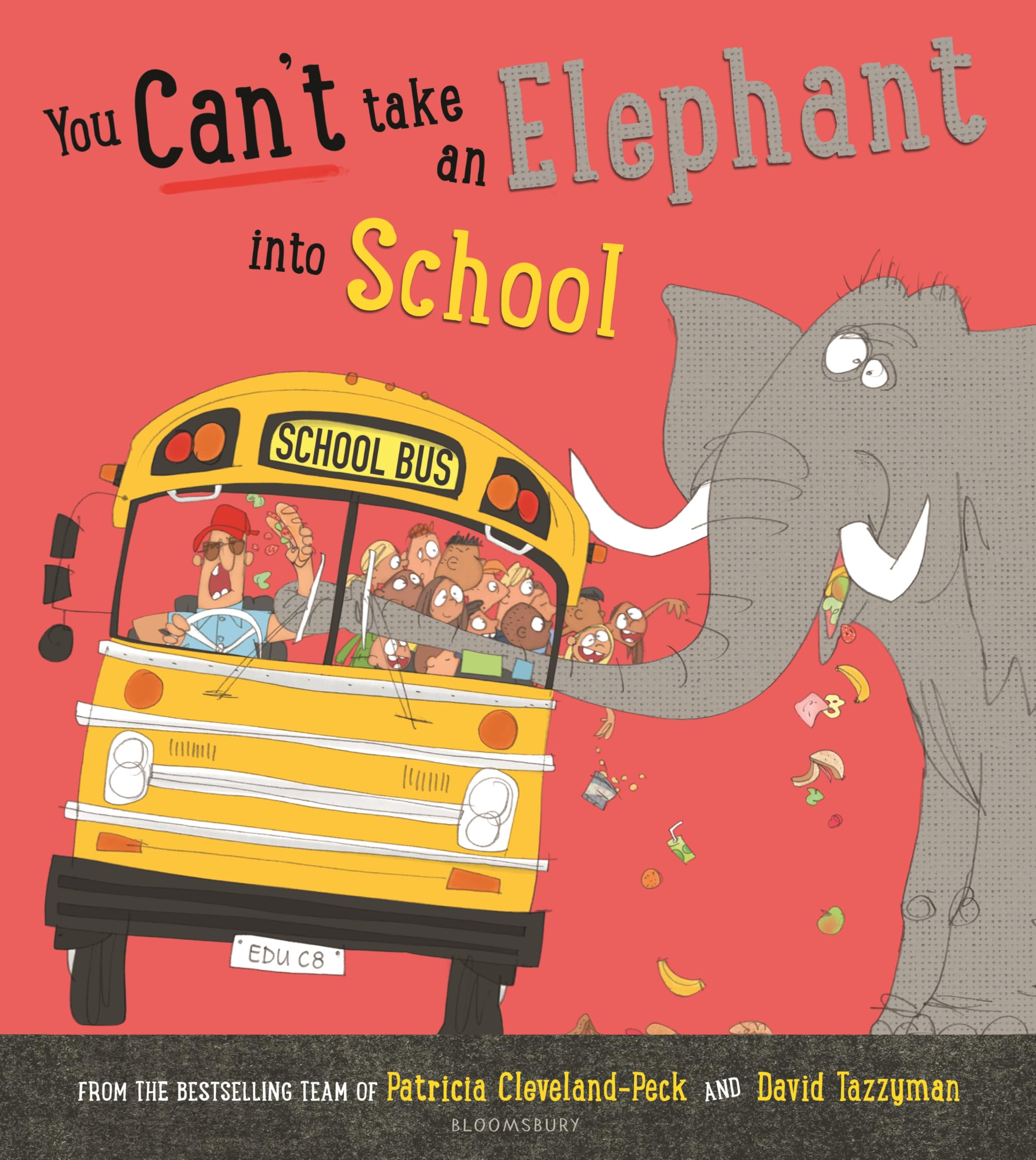 Bloomsbury Children's Books You Can't Take an Elephant into School - Ages Baby - 5 Years | Paperback | 32 Pages