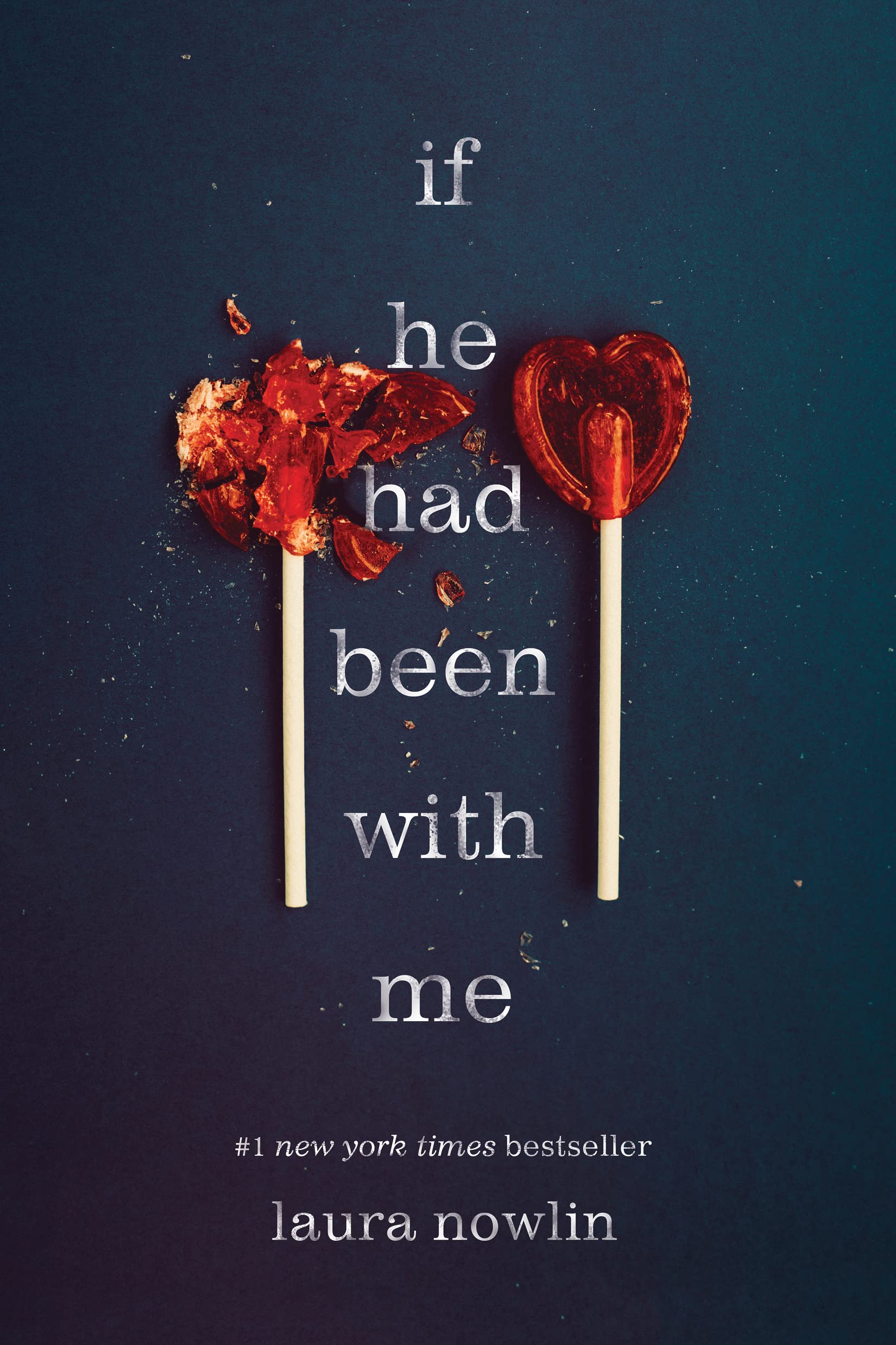 Laura Nowlin - If He Had Been with Me | Young Adult Romance Paperback