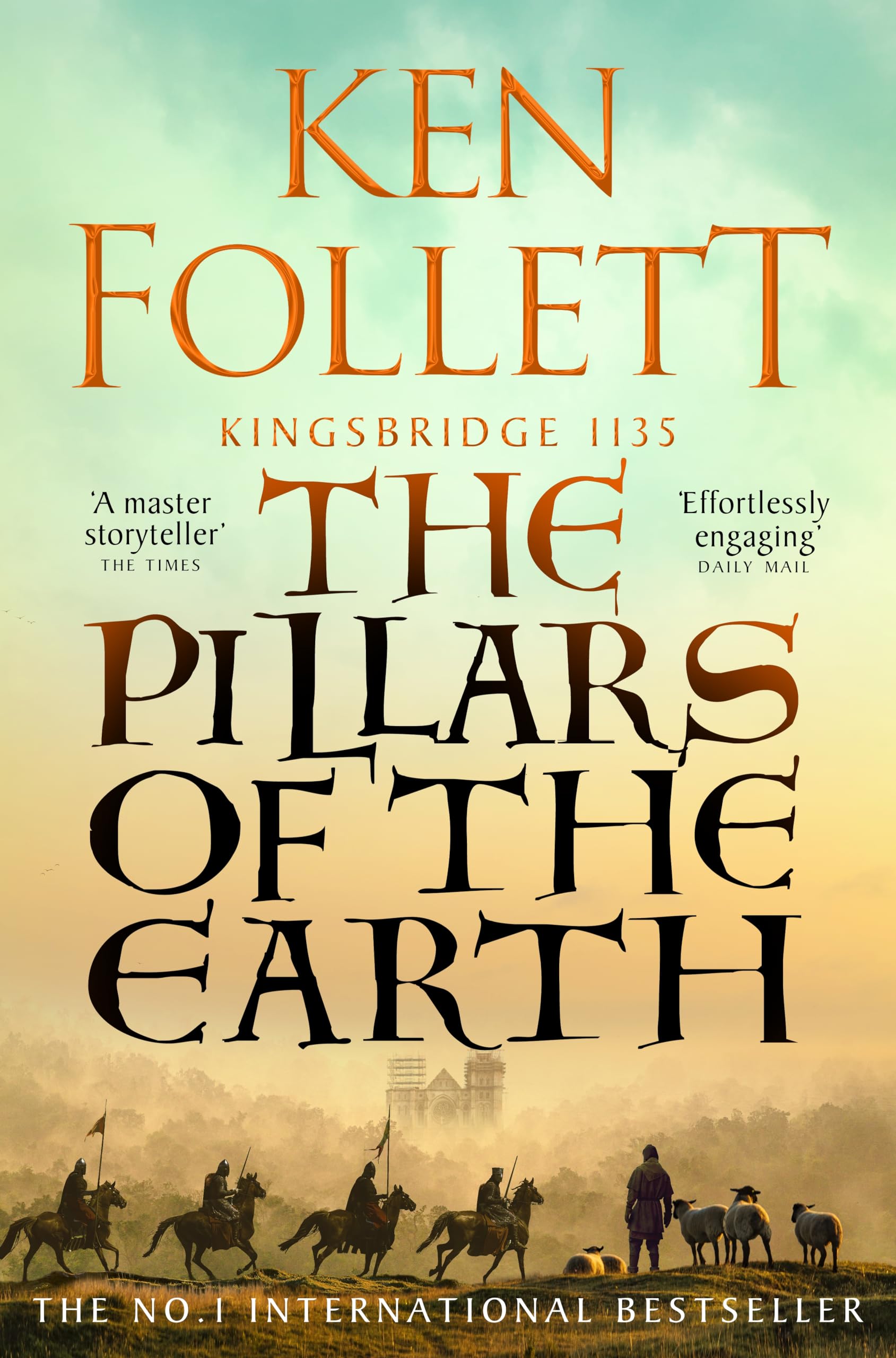 Ken Follett - The Pillars of the Earth: Kingsbridge 1135 [Paperback]