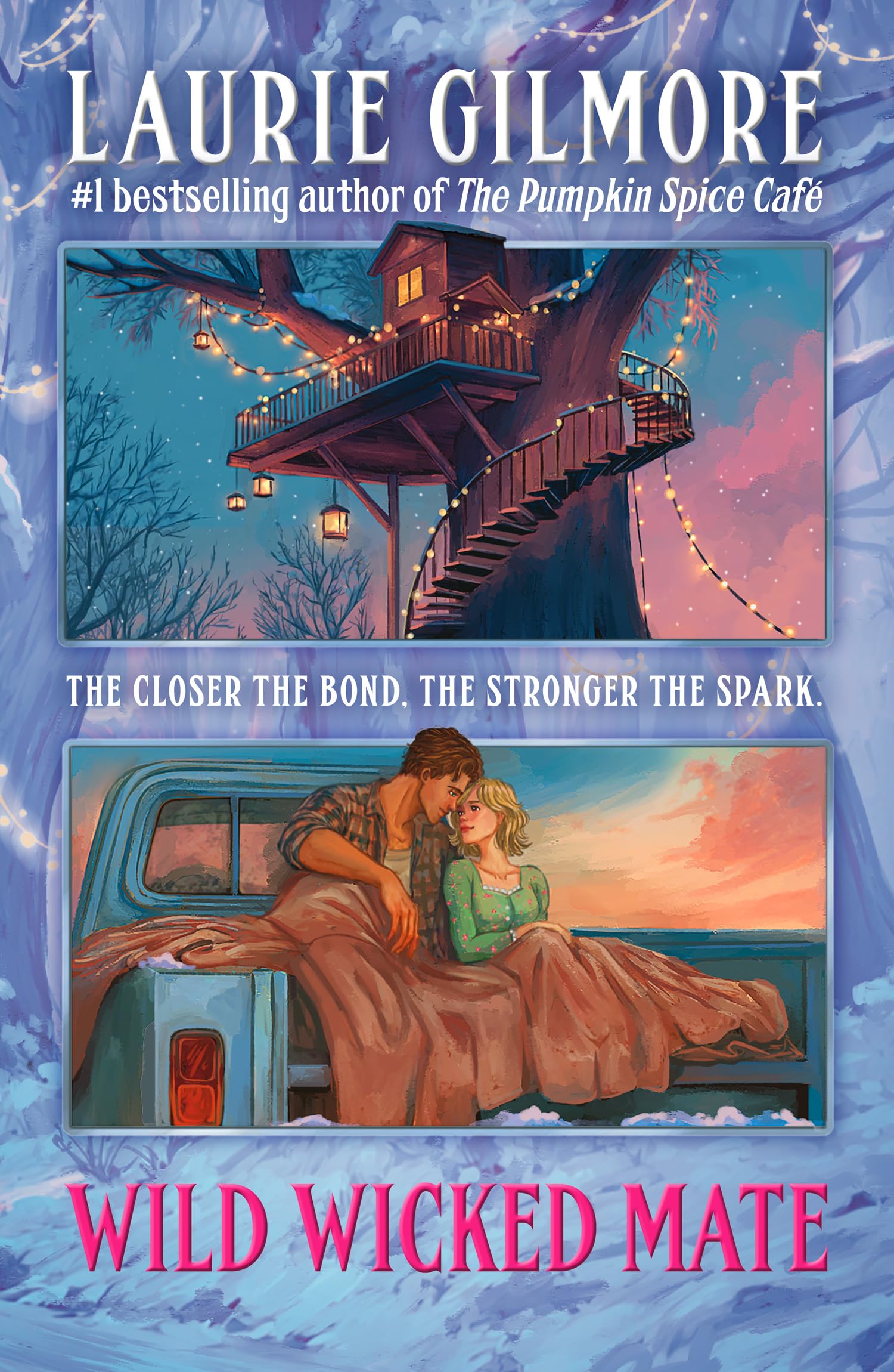 Laurie Gilmore - Wild Wicked Mate | Book 2 in Maple Hollow Trilogy [Paperback]