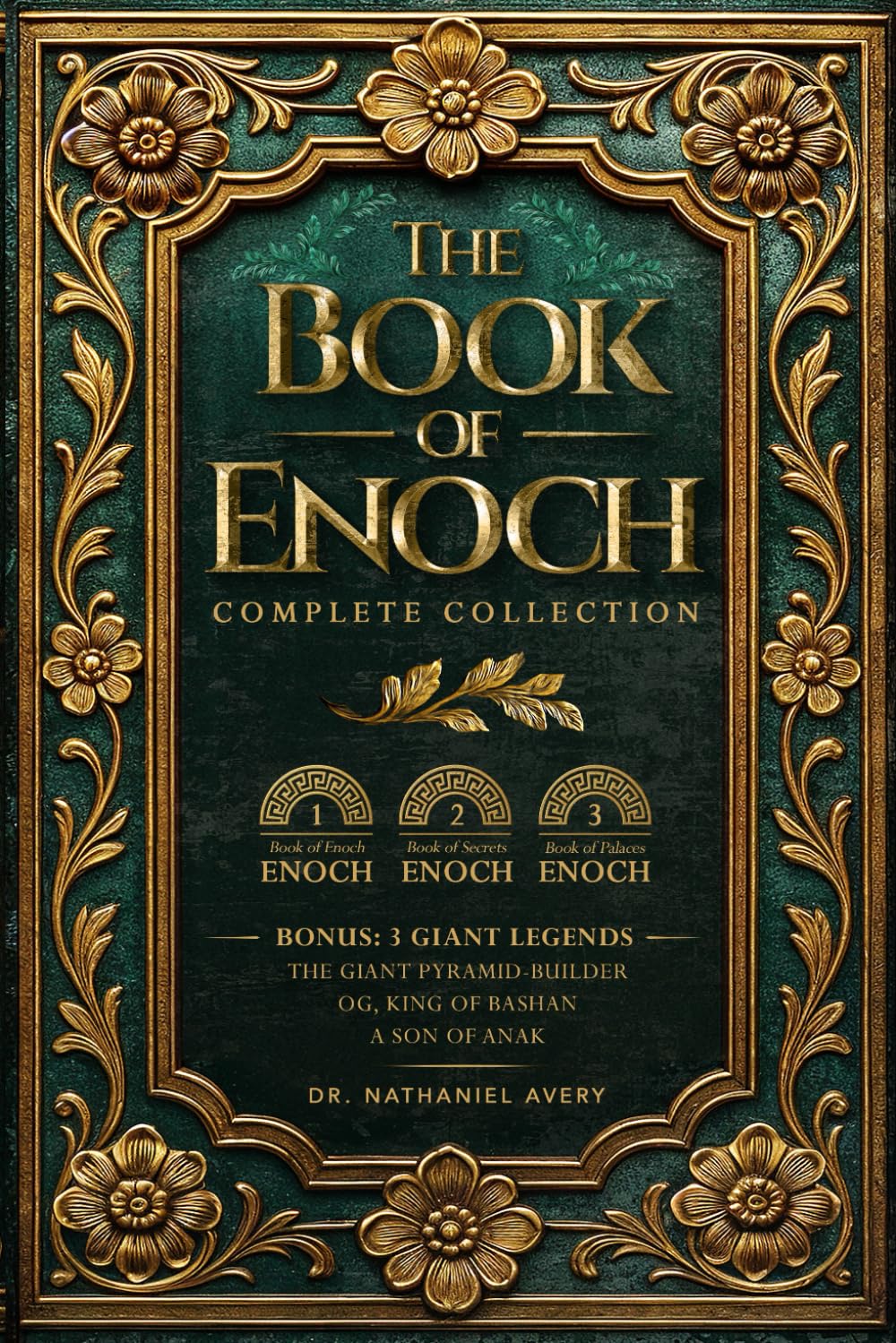 The Complete Books of Enoch (Annotated): 1 Enoch, 2 Enoch, 3 Enoch | Paperback Reference